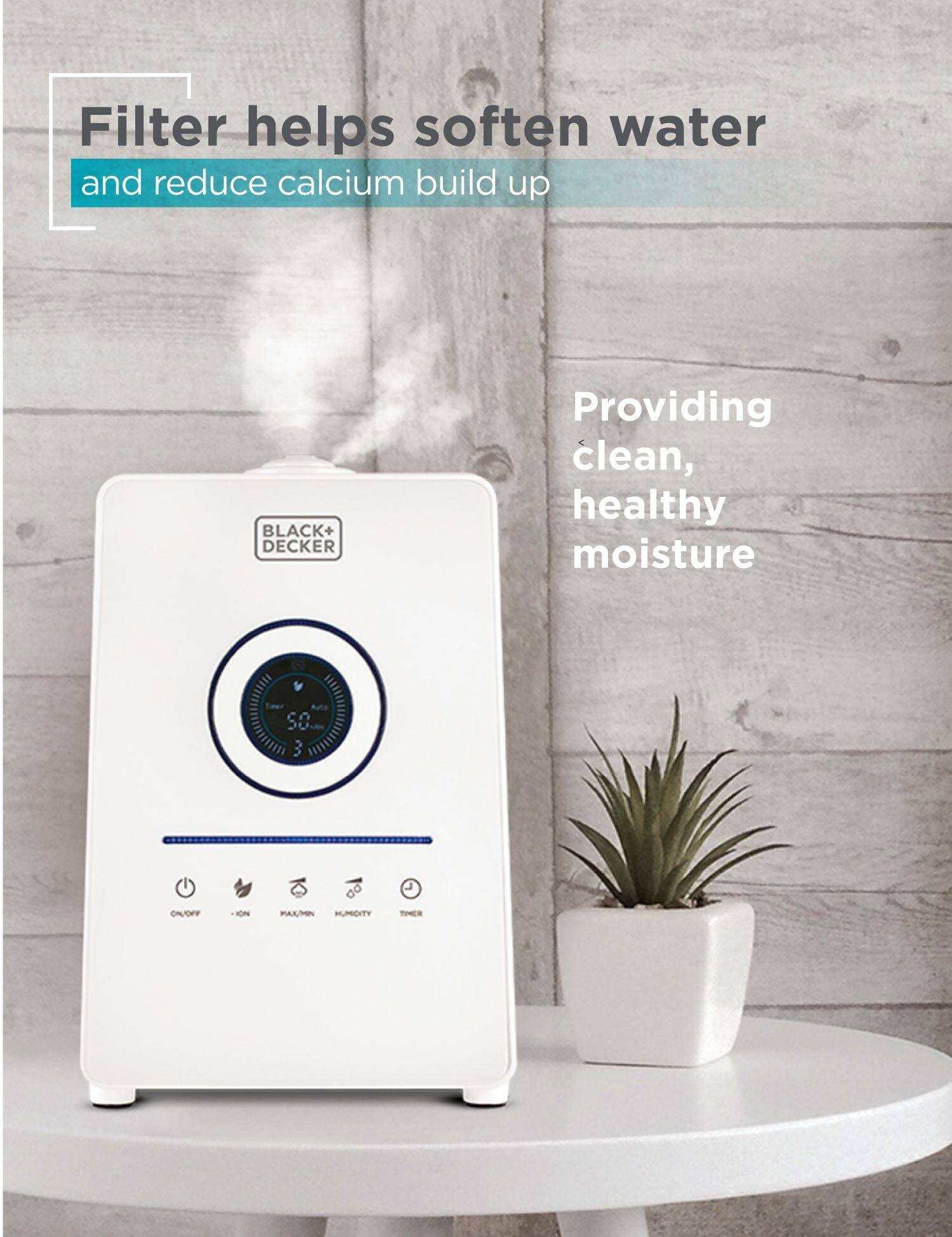 Filter helps soften water and reduce calcium build up. BLACK+DECKER provides clean, healthy moisture.