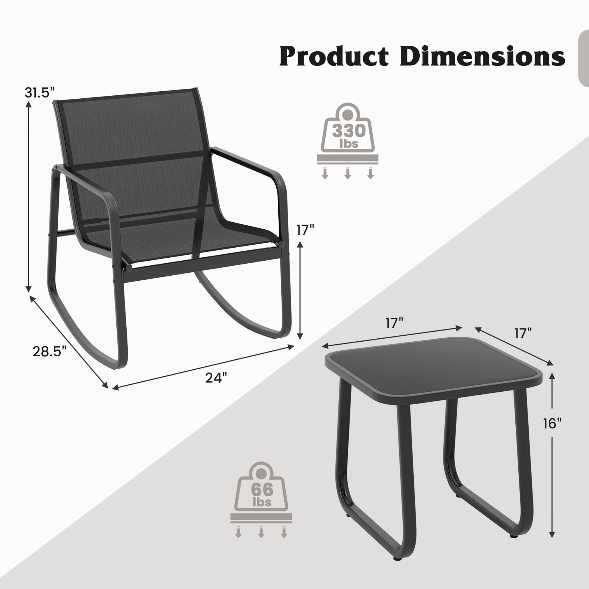 Product Dimensions  
31.5" x 28.5" x 24" x 17" x 17" x 16"  
Weight Capacity: 330 lbs  
Weight: 66 lbs
