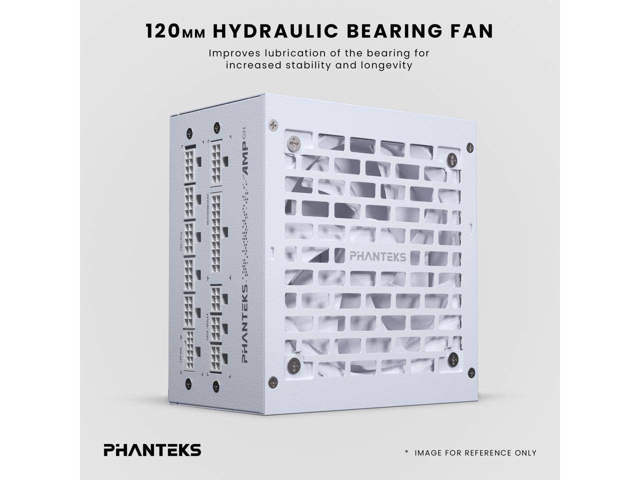 120MM HYDRAULIC BEARING FAN  
Improves lubrication of the bearing for increased stability and longevity  

PHANTEKS  
IMAGE FOR REFERENCE ONLY