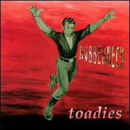Rubberneck  
toadies