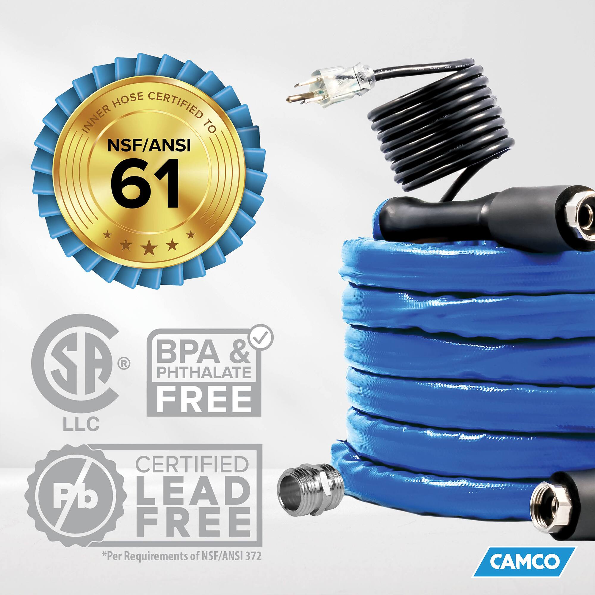 INNER HOSE CERTIFIED TO NSF/ANSI 61  
BPA & PHTHALATE FREE  
CERTIFIED LEAD FREE *Per Requirements of NSF/ANSI 372  
CAMCO