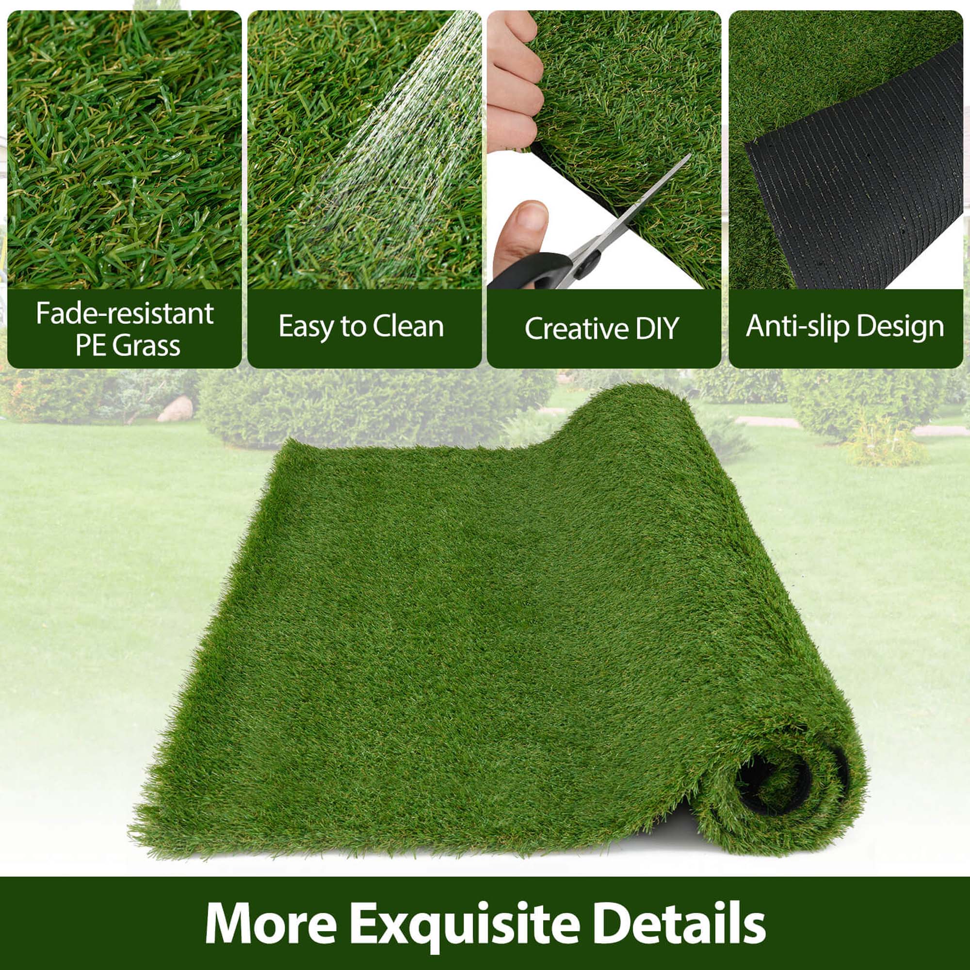 Fade-resistant PE Grass  
Easy to Clean  
Creative DIY  
Anti-slip Design  
More Exquisite Details