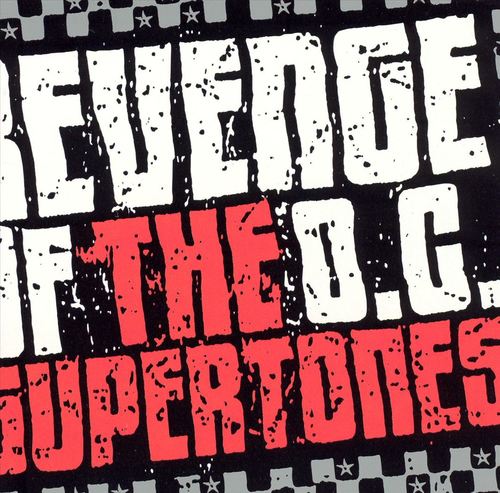  Revenge of the O.C. Supertones [CD]