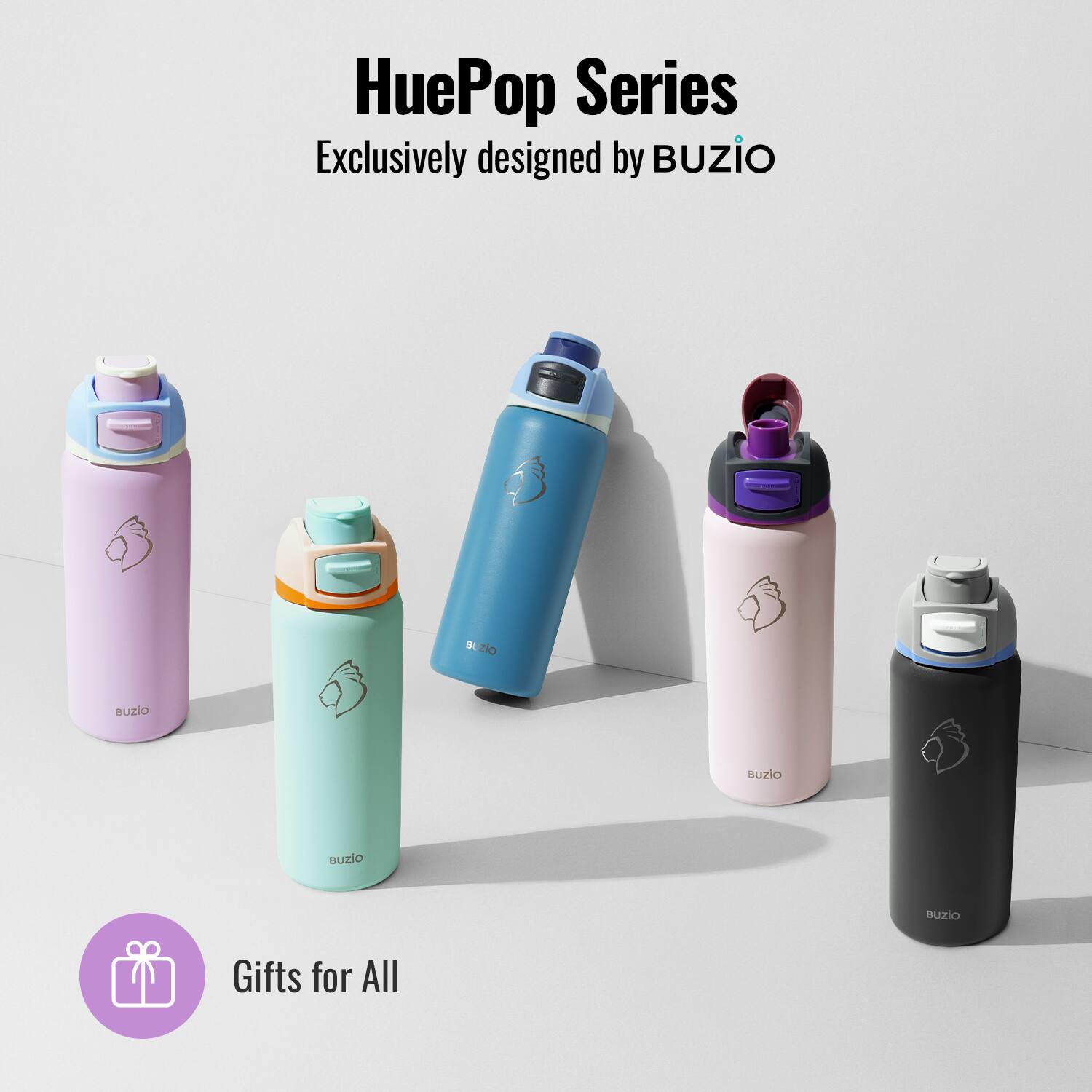 HuePop Series  
Exclusively designed by BUZIO  

Gifts for All