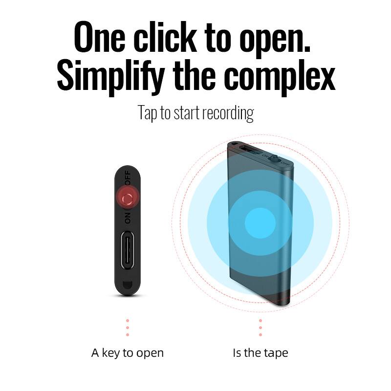 One click to open.  
Simplify the complex  

Tap to start recording  

A key to open  
Is the tape