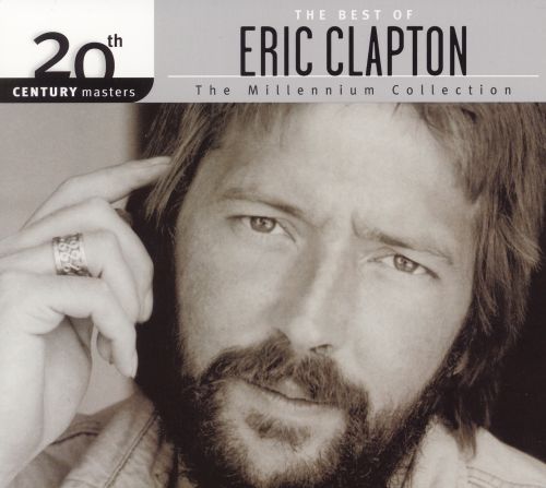  20th Century Masters - The Millennium Collection: The Best of Eric Clapton [CD]