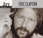 Front Standard. 20th Century Masters - The Millennium Collection: The Best of Eric Clapton [CD].