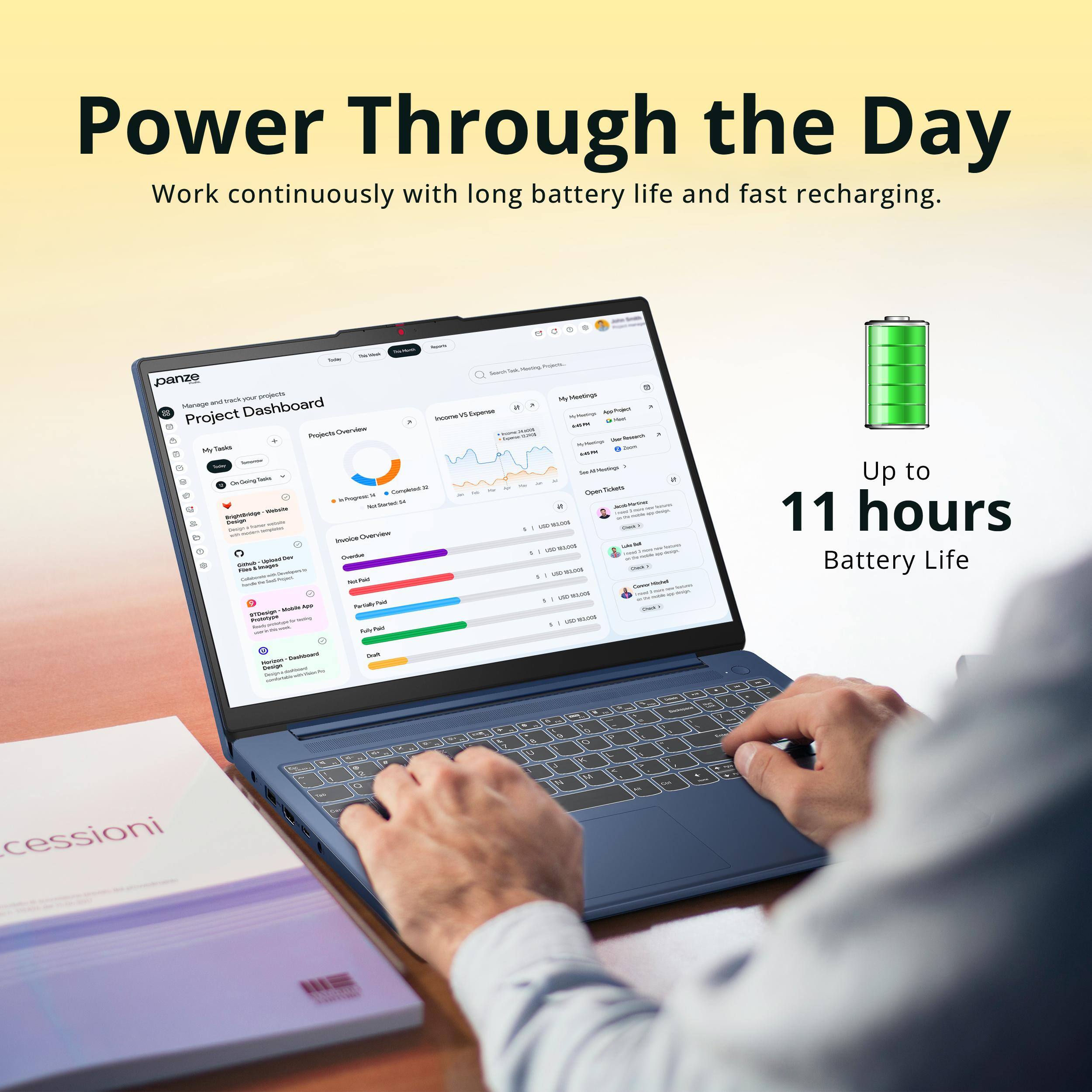 Power Through the Day  
Work continuously with long battery life and fast recharging.

Up to 11 hours Battery Life