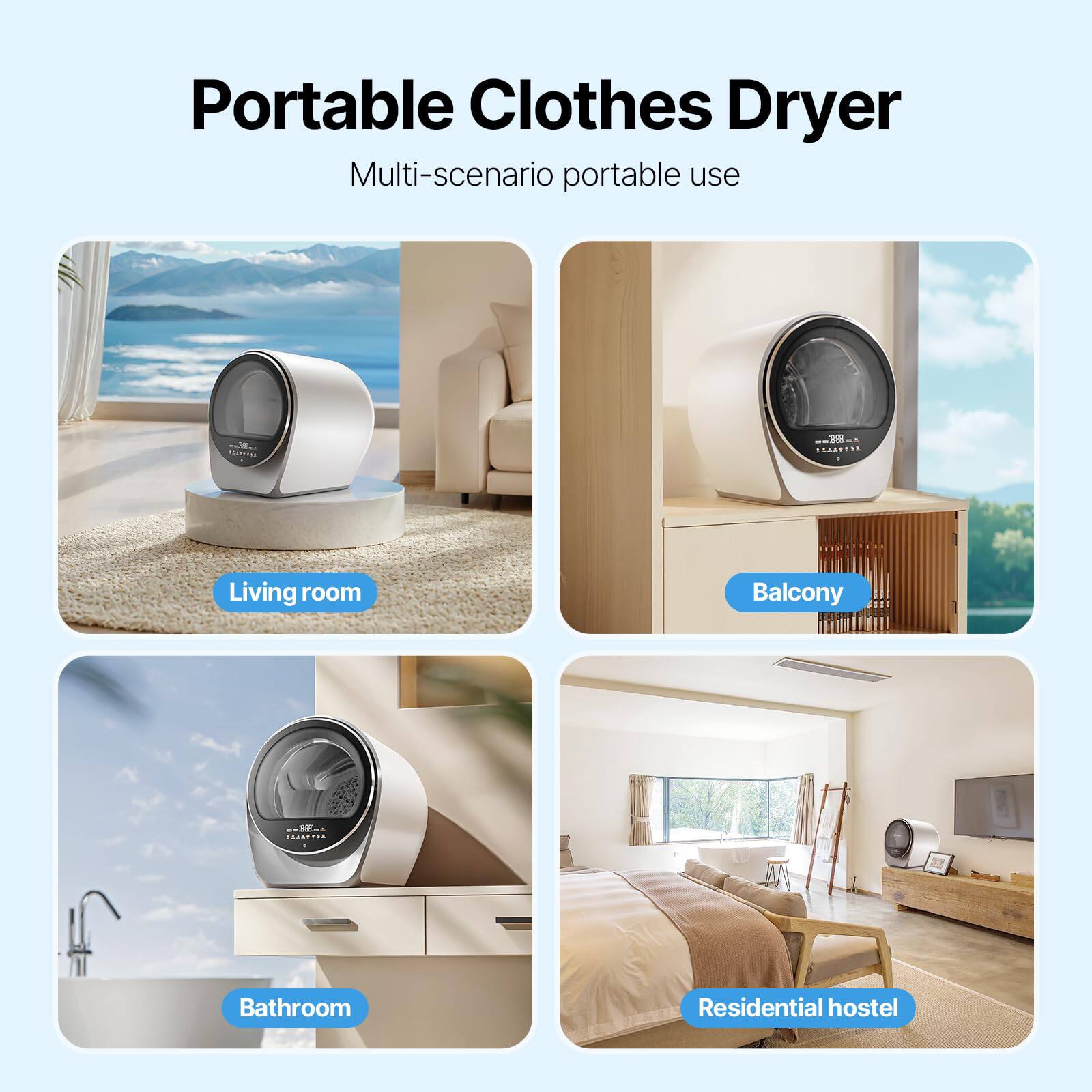 Portable Clothes Dryer  
Multi-scenario portable use

- Living room
- Balcony
- Bathroom
- Residential hostel