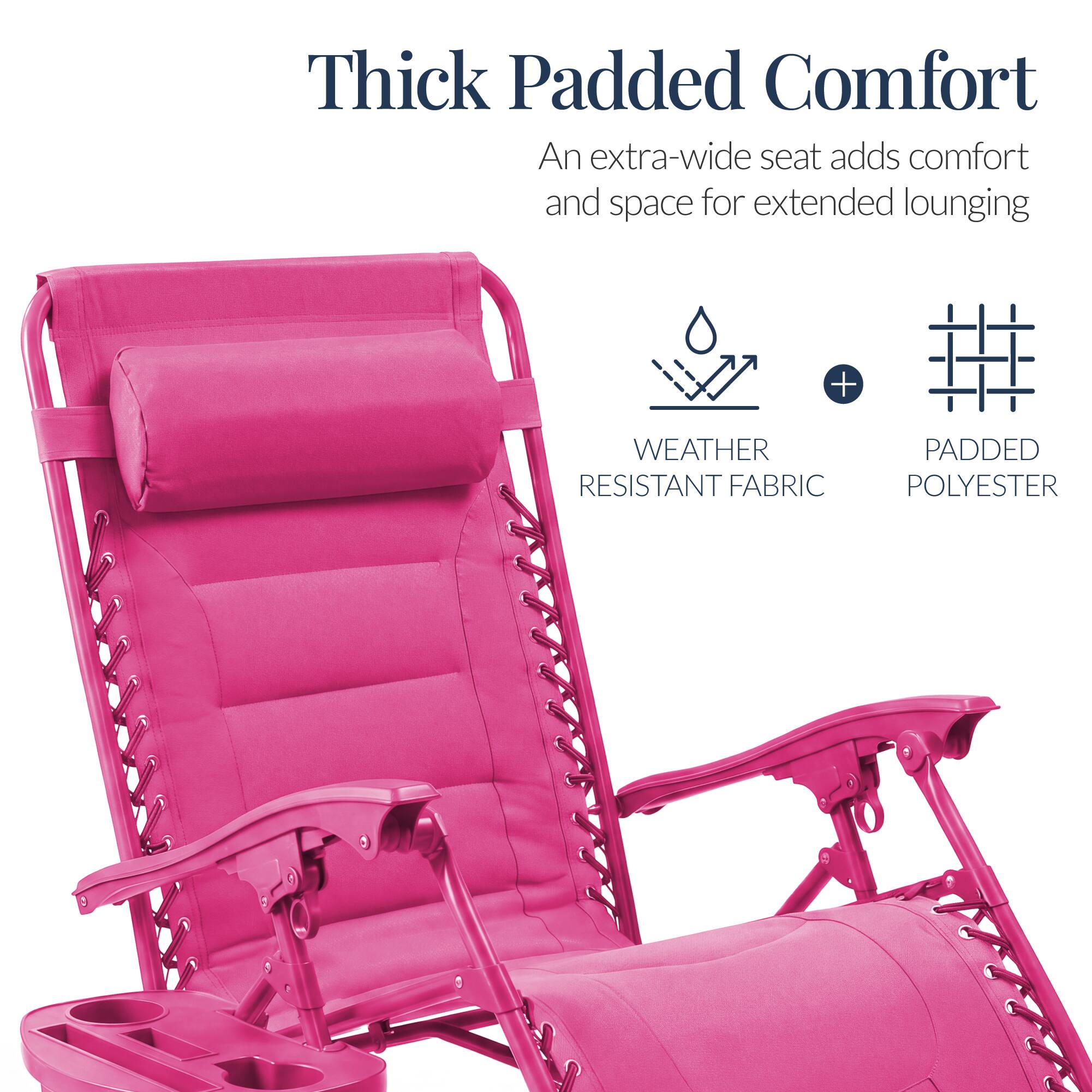 Thick Padded Comfort  
An extra-wide seat adds comfort and space for extended lounging  
+ WEATHER RESISTANT FABRIC  
+ PADDED POLYESTER