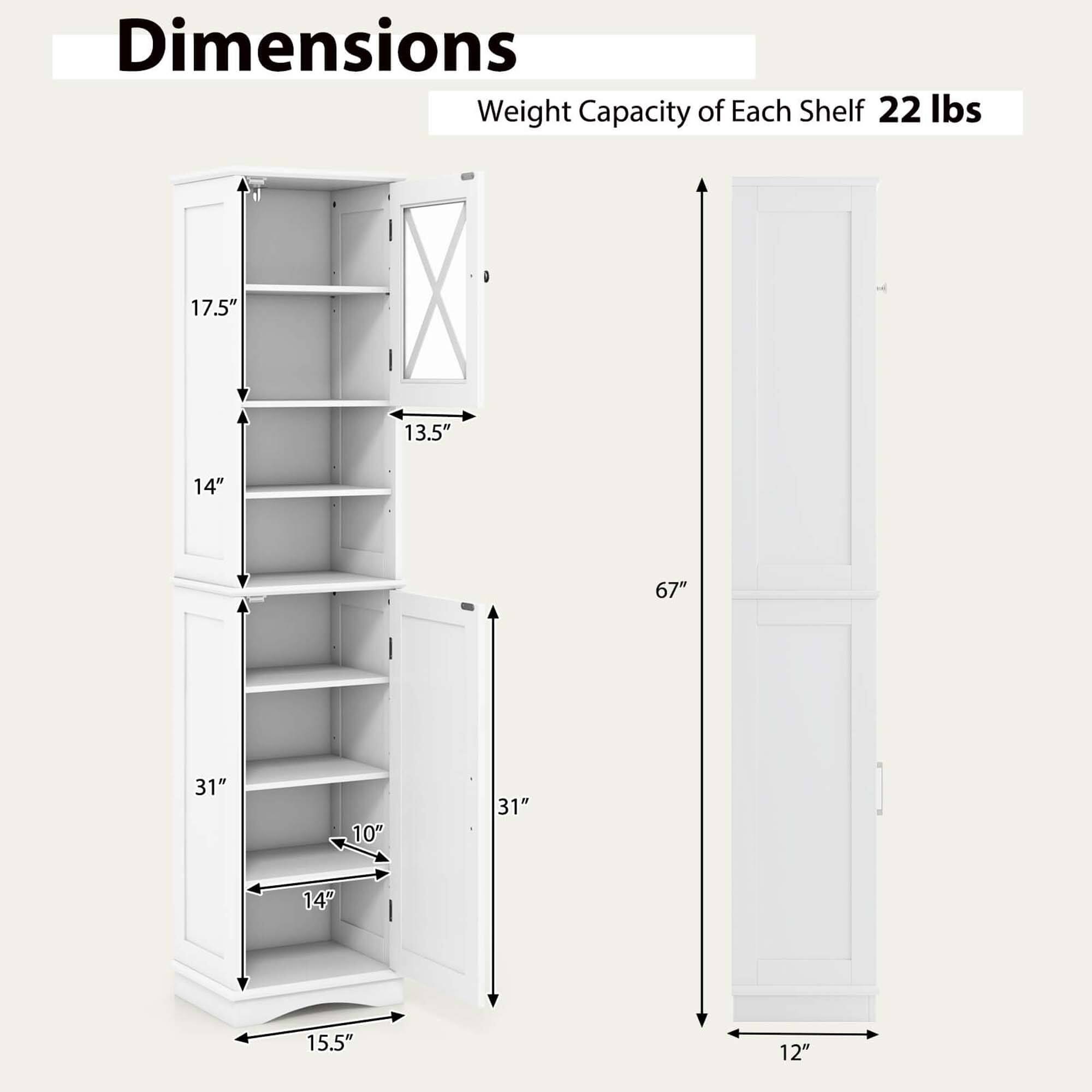 Dimensions:
- Weight capacity of each shelf: 22 lbs
- 17.5"
- 13.5"
- 14"
- 67"
- 31"
- 10"
- 31"
- 14"
- 15.5"
- 12"