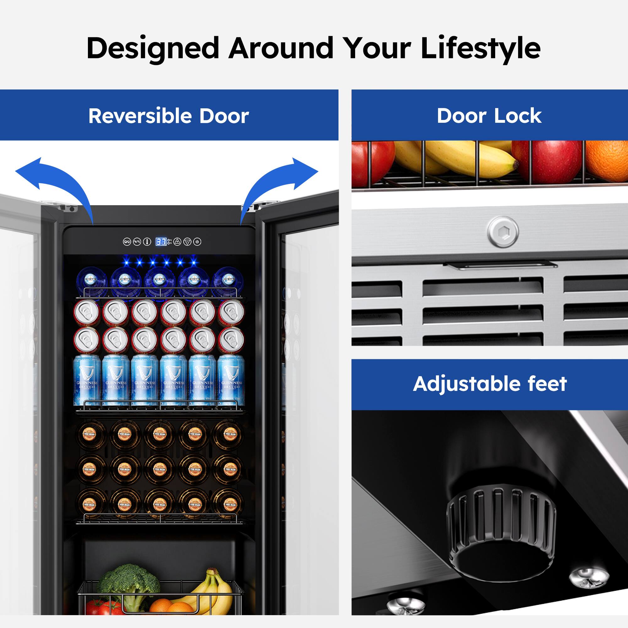 Designed Around Your Lifestyle

- Reversible Door
- Door Lock
- Adjustable feet