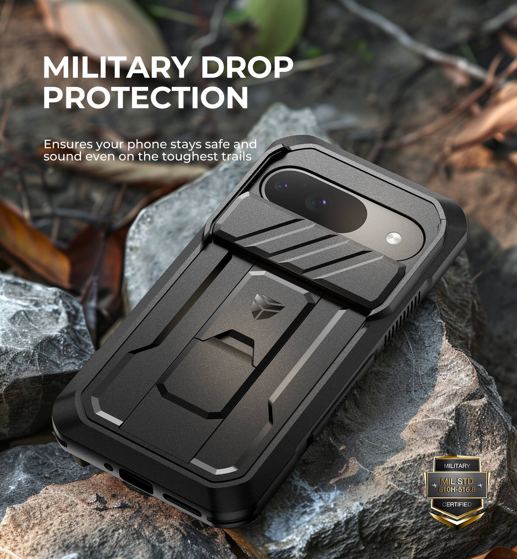 MILITARY DROP PROTECTION
Ensures your phone stays safe and sound even on the toughest trails
MILITARY MIL STD 810H-516.8 CERTIFIED