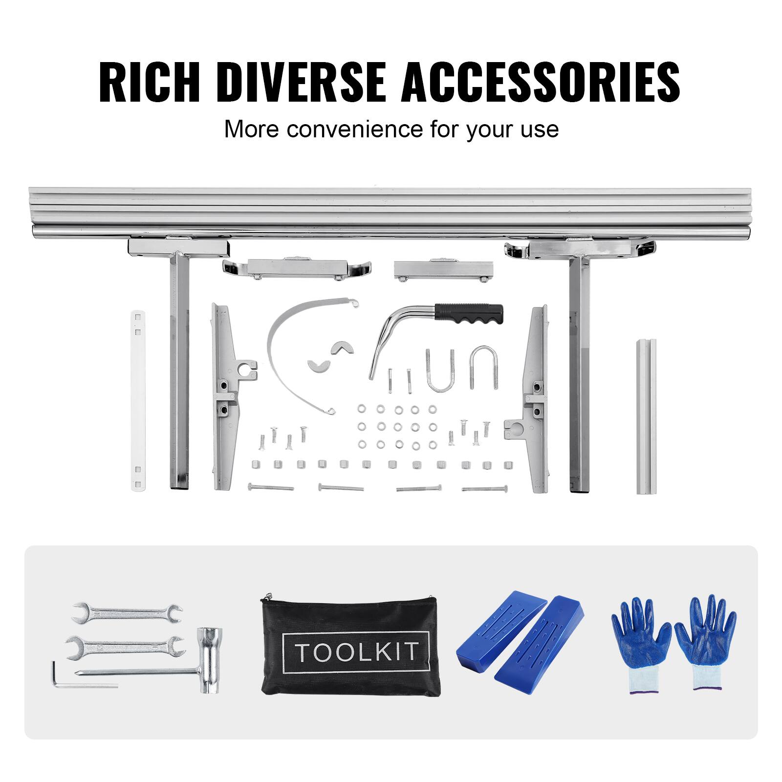 RICH DIVERSE ACCESSORIES  
More convenience for your use  

TOOLKIT