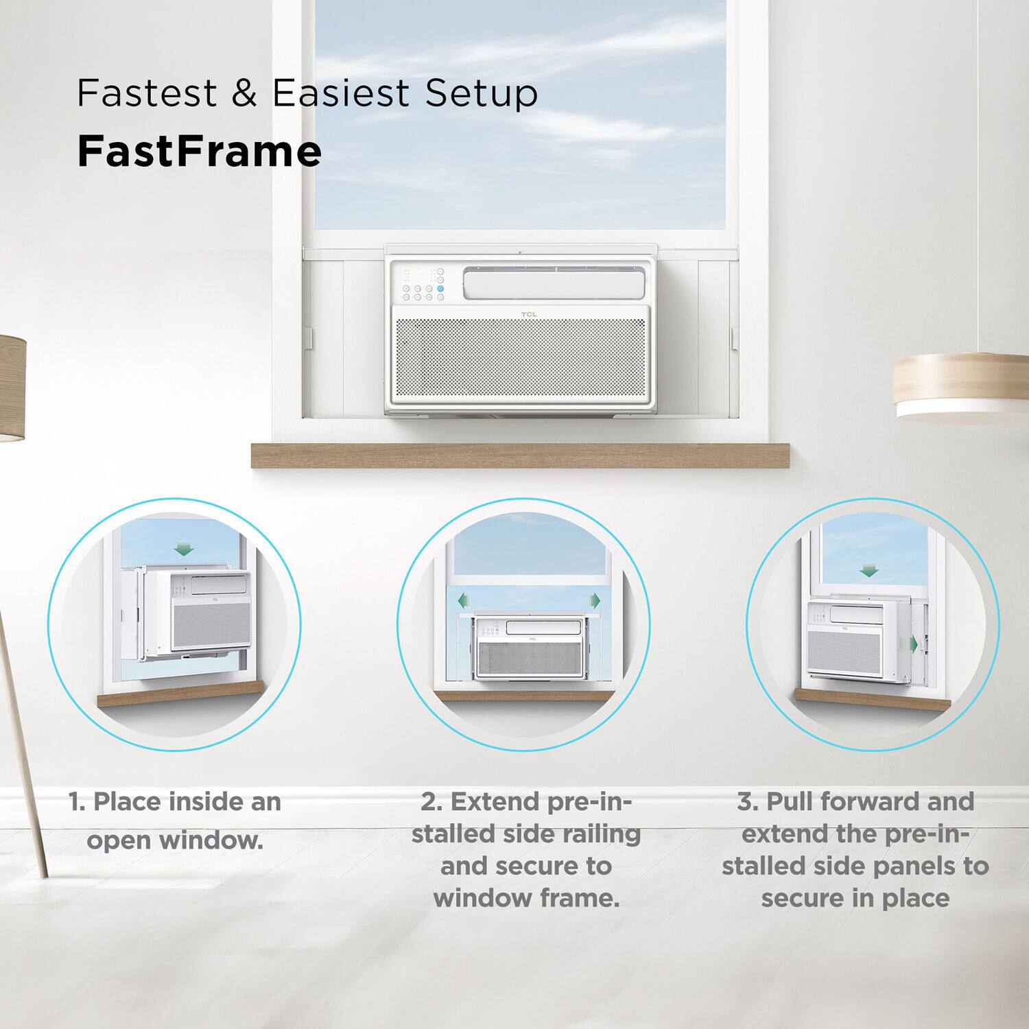 Fastest & Easiest Setup FastFrame:

1. Place inside an open window.
2. Extend pre-in-stalled side railing and secure to window frame.
3. Pull forward and extend the pre-in-stalled side panels to secure in place.