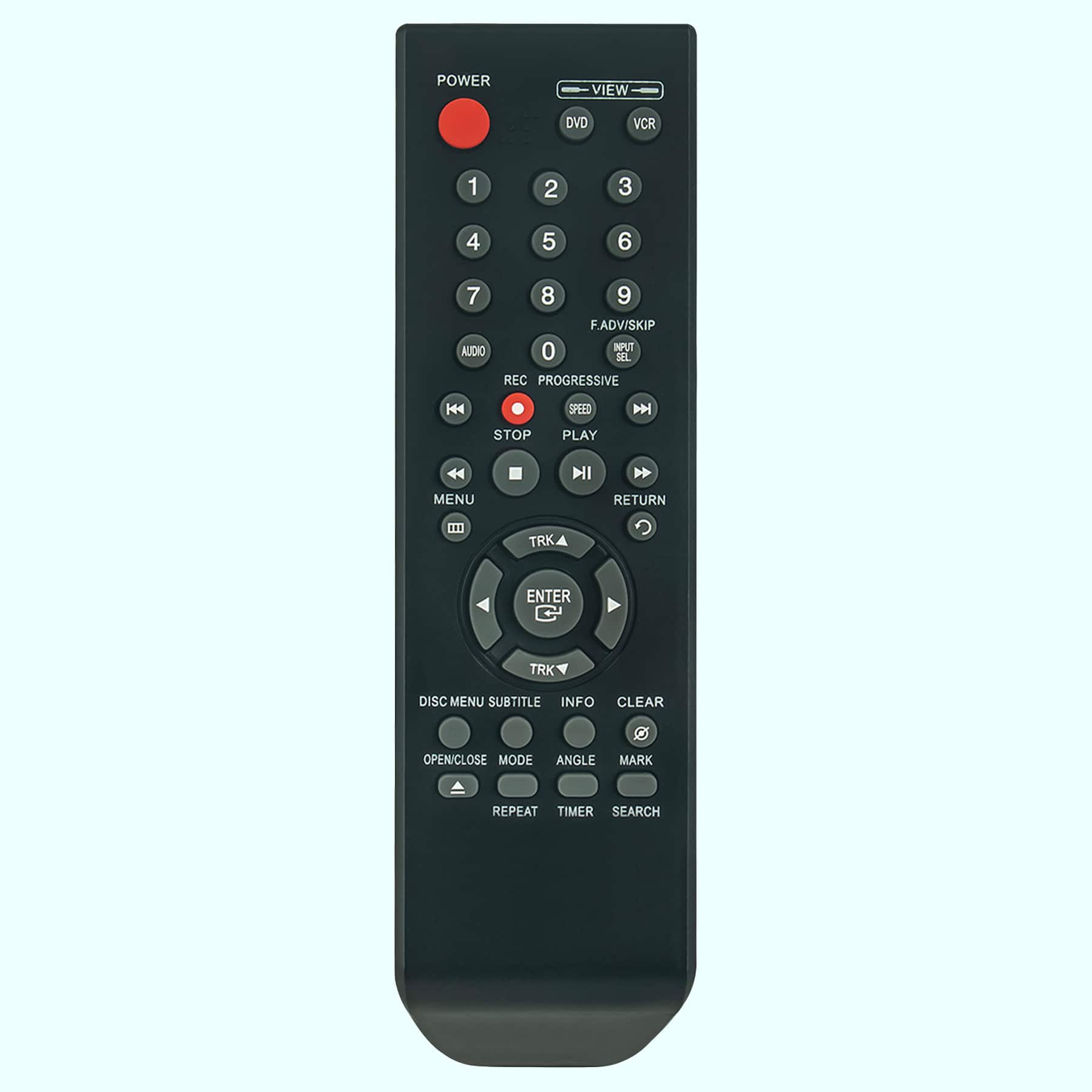 POWER VIEW DVD VCR 1 2 3 4 5 6 7 AUDIO 8 9 F.ADV/SKIP 0 NPUT SL REC PROGRESSIVE KH SPEED D STOP PLAY 44 I H MENU RETURN L10 TRK ENTER TRK DISC MENU SUBTITLE INFO CLEAR OPENICLOSE MODE ANGLE MARK REPEAT TIMER SEARCH