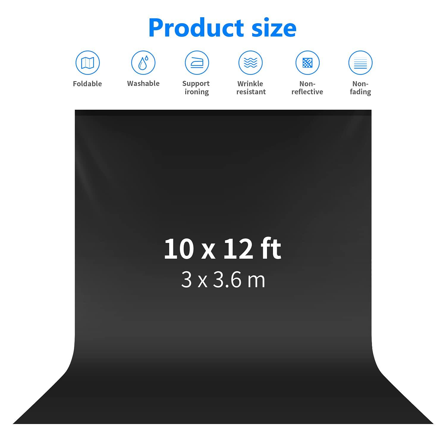 Product size: Foldable, Washable, Support ironing, Wrinkle resistant, Non-reflective, Non-fading  
10 x 12 ft (3 x 3.6 m)