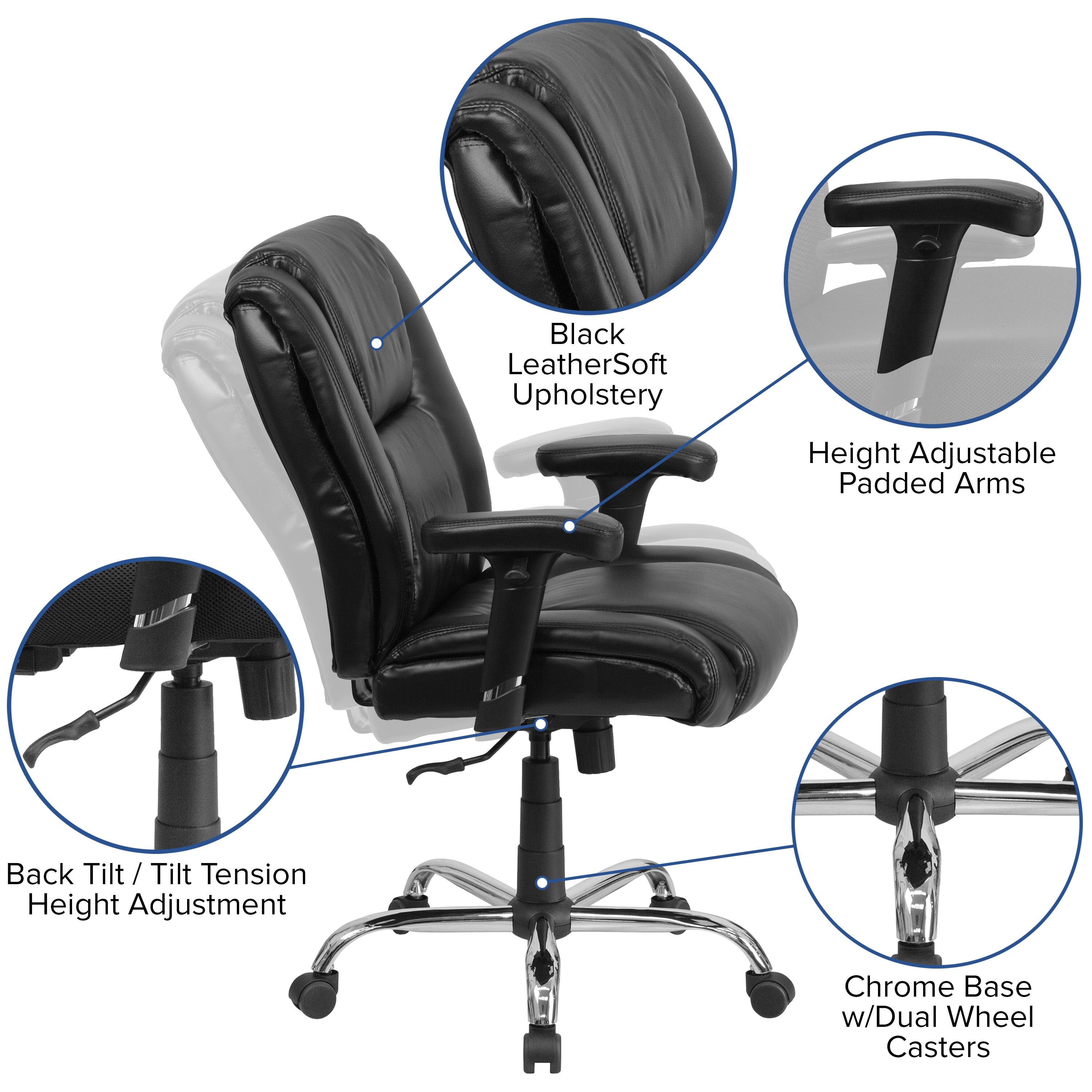 Black LeatherSoft Upholstery  
Height Adjustable Padded Arms  
Back Tilt / Tilt Tension Height Adjustment  
Chrome Base w/Dual Wheel Casters