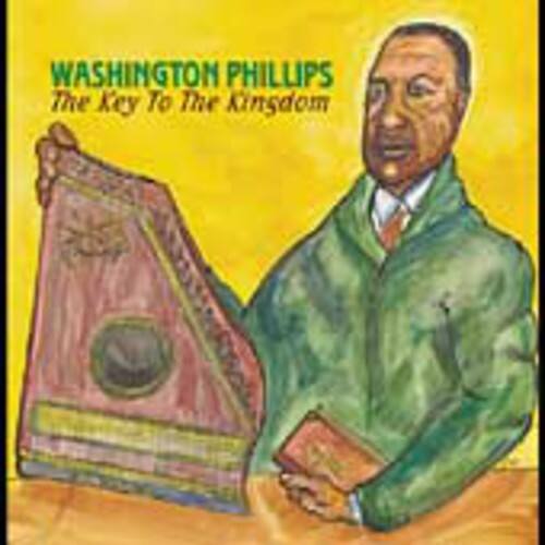George Washington Phillips - Key to the Kingdom   - COMPACT DISCS [CD] price history on PriceWatchPro