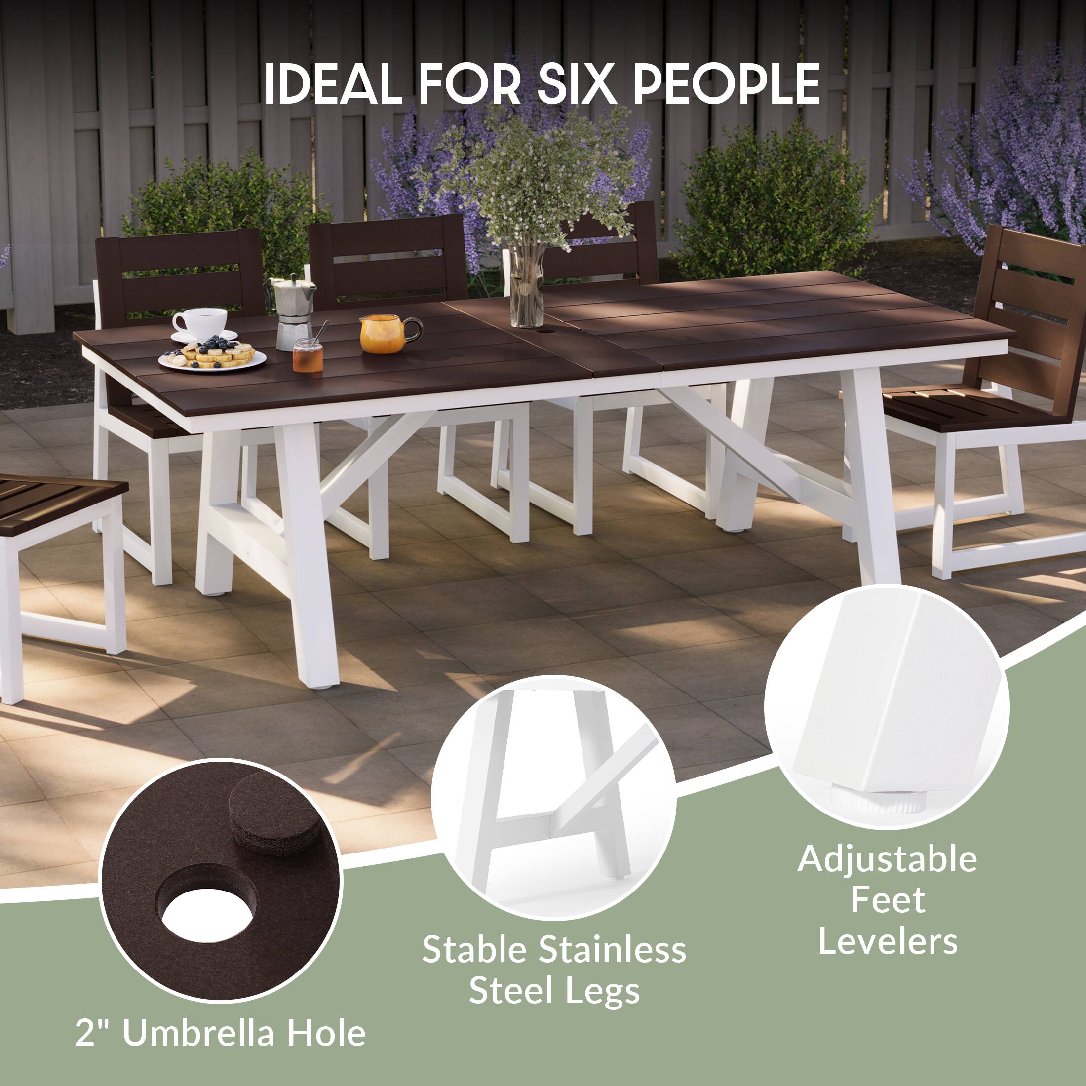 IDEAL FOR SIX PEOPLE

2" Umbrella Hole

Stable Stainless Steel Legs

Adjustable Feet Levelers