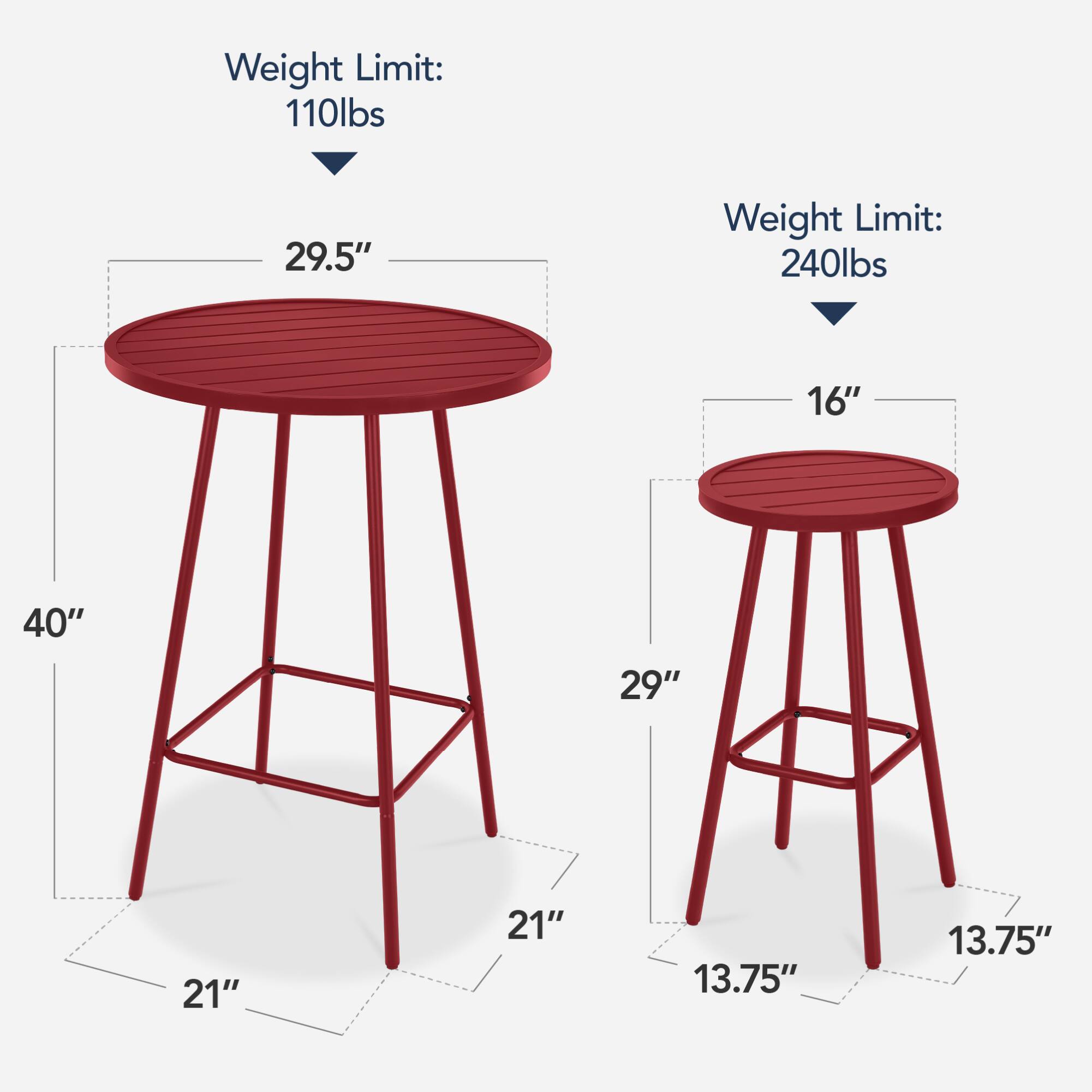 Weight Limit: 110lbs  
29.5"  
40"  
21"  

Weight Limit: 240lbs  
16"  
29"  
21"  
13.75"  
13.75"