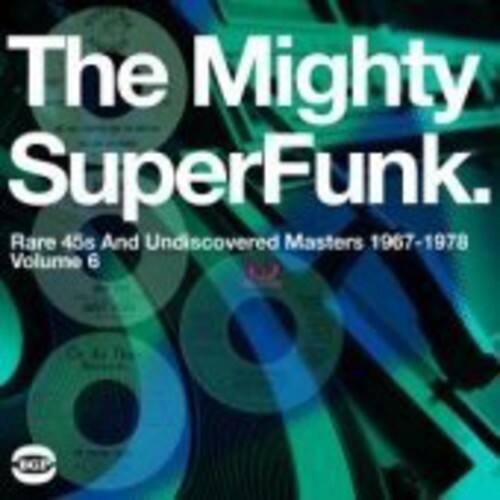 Various Artists - The Mighty Super Funk: Rare 45s and Undiscovered Masters 1967-1978   - VINYL LP price history on PriceWatchPro