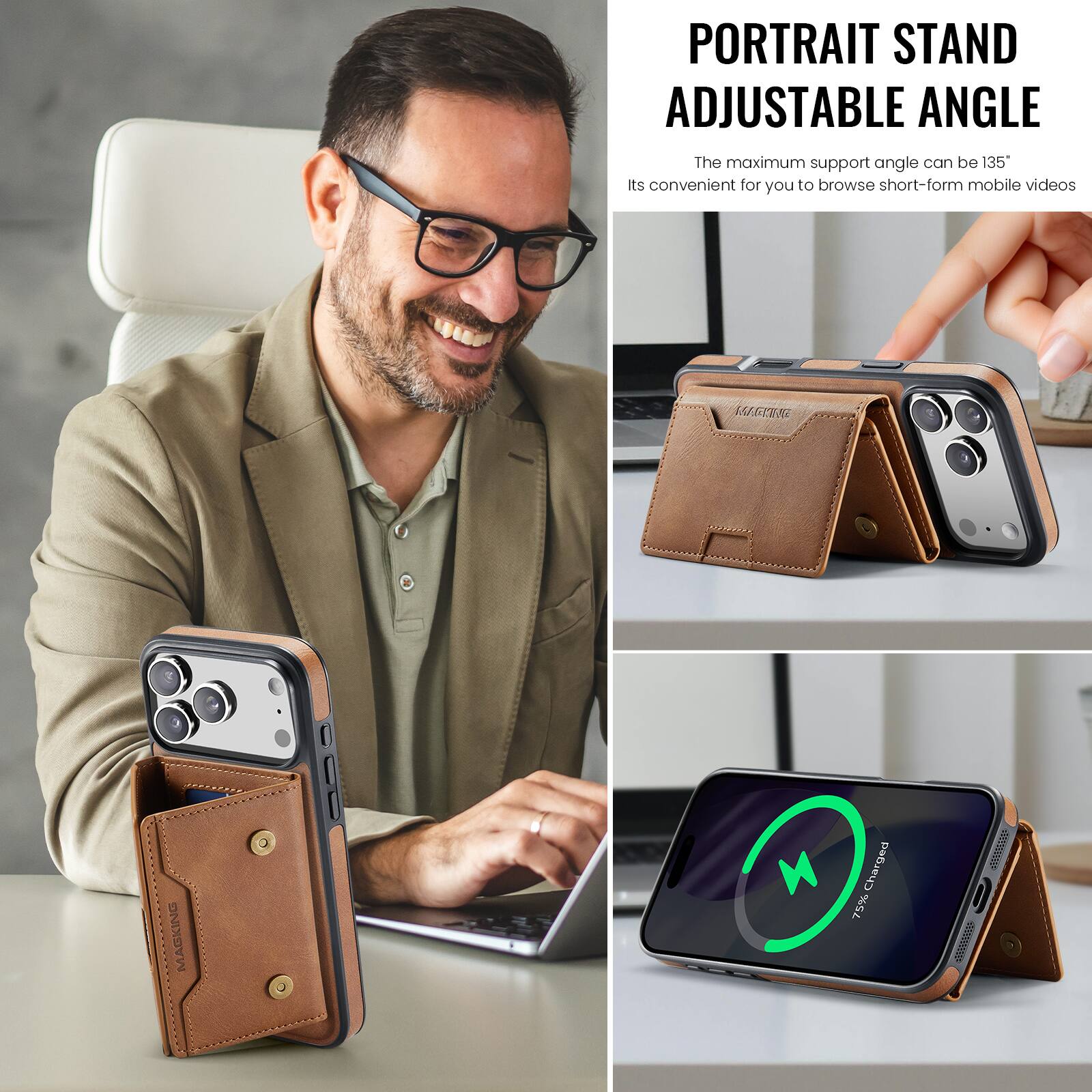 PORTRAIT STAND ADJUSTABLE ANGLE

The maximum support angle can be 135°

Its convenient for you to browse short-form mobile videos

MCN MAGKING i M Charged 75%