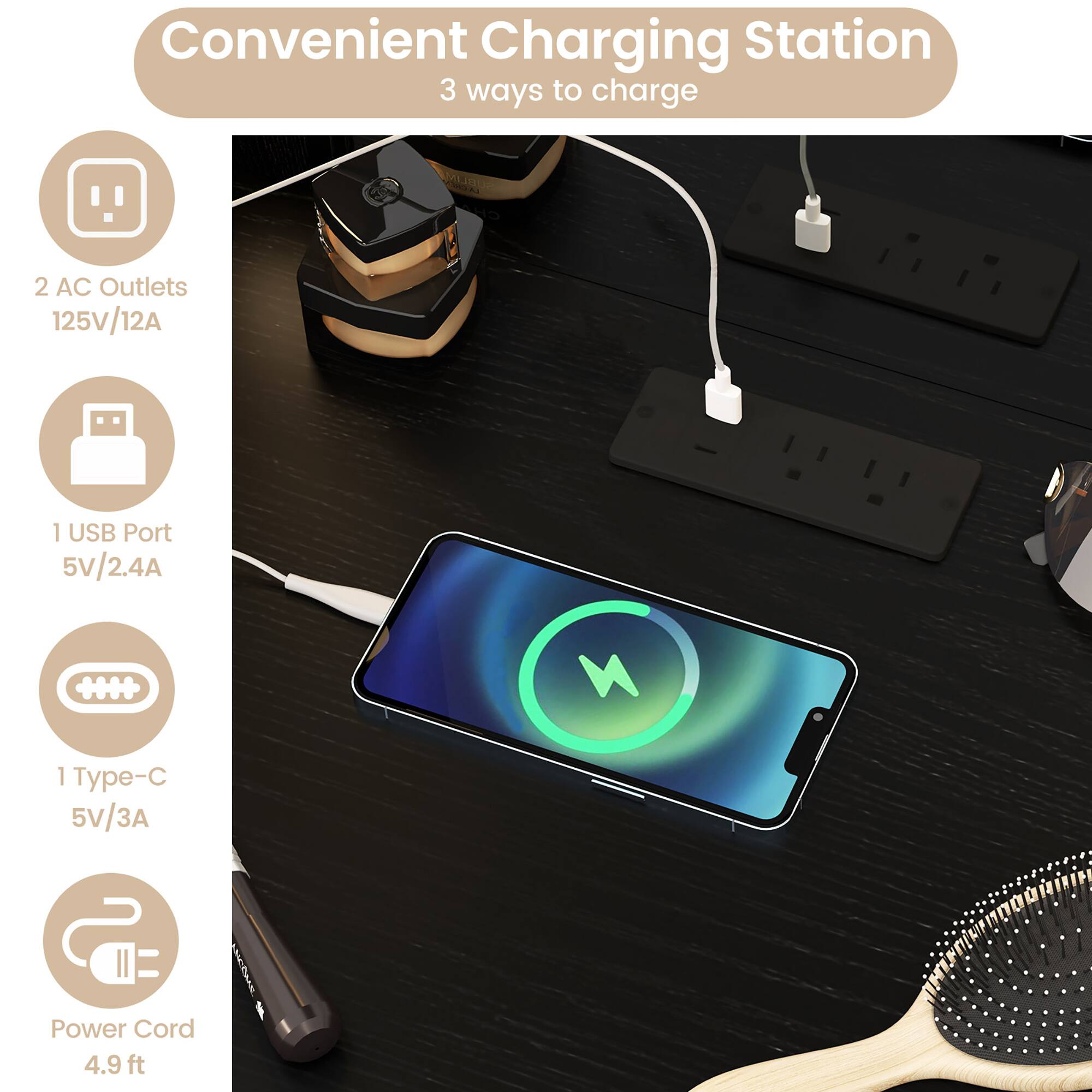 Convenient Charging Station  
3 ways to charge

- 2 AC Outlets  
  125V/12A

- 1 USB Port  
  5V/2.4A

- 1 Type-C  
  5V/3A

- Power Cord  
  4.9 ft