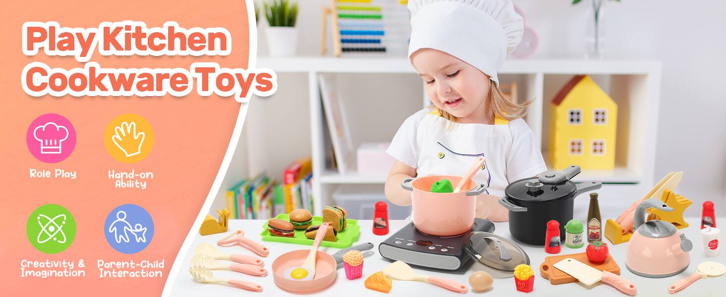 Play Kitchen Cookware Toys

- Role Play
- Hand-on Ability
- Creativity & Imagination
- Parent-Child Interaction