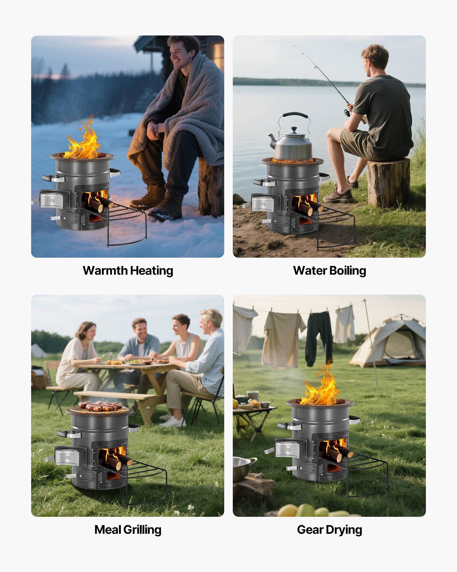Warmth Heating  
Water Boiling  
Meal Grilling  
Gear Drying