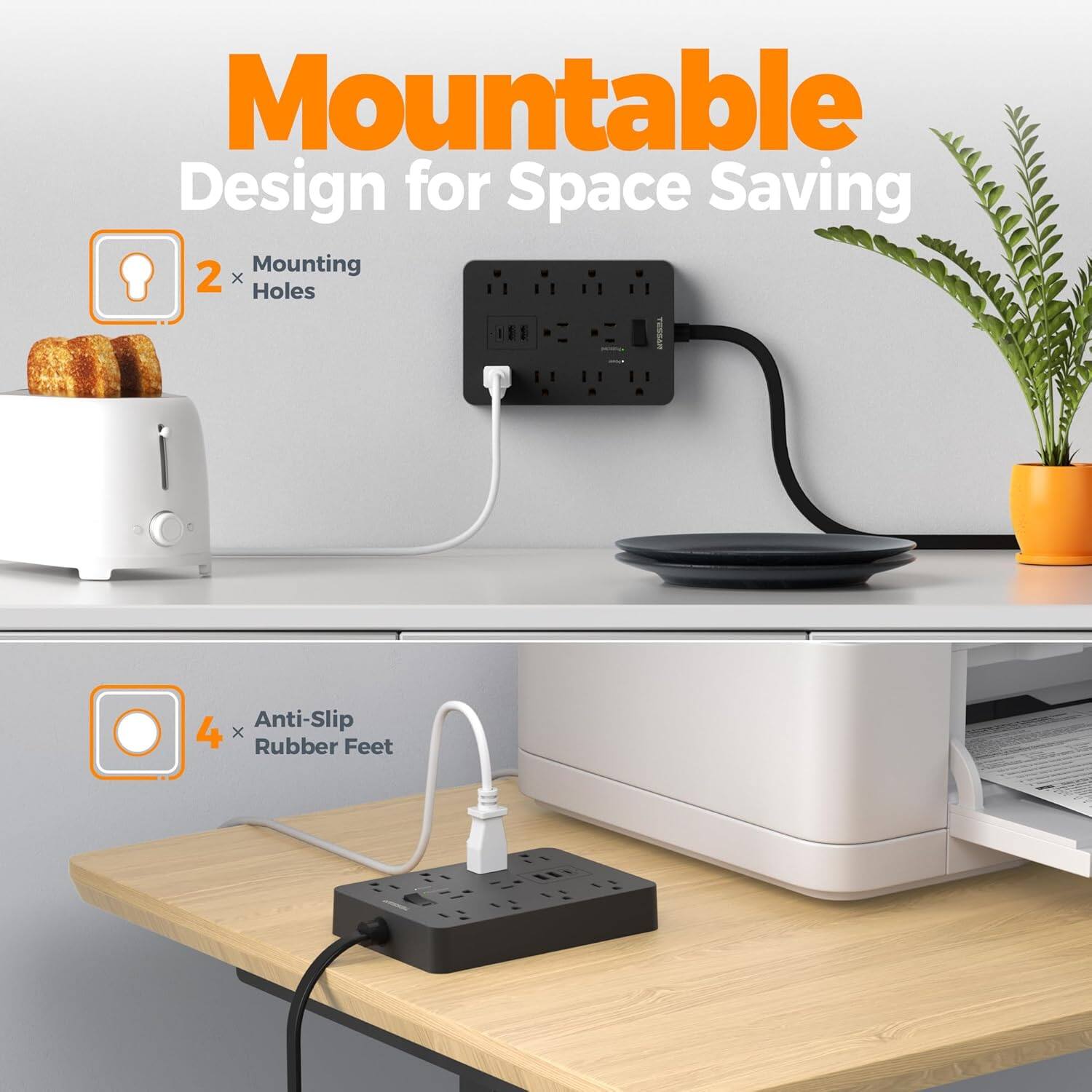 Mountable Design for Space Saving

- 2 x Mounting Holes
- 4 x Anti-Slip Rubber Feet