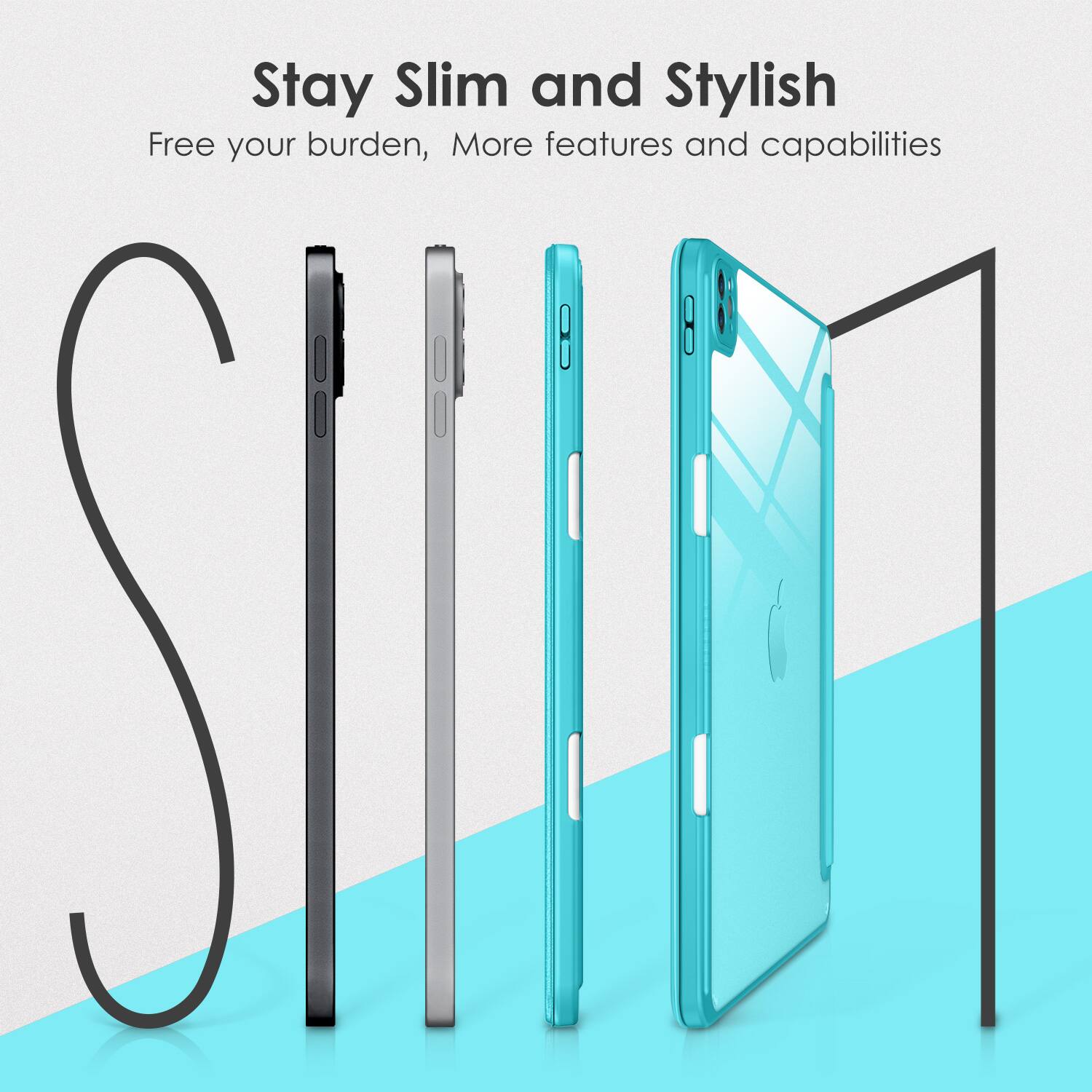 Stay Slim and Stylish  
Free your burden, More features and capabilities