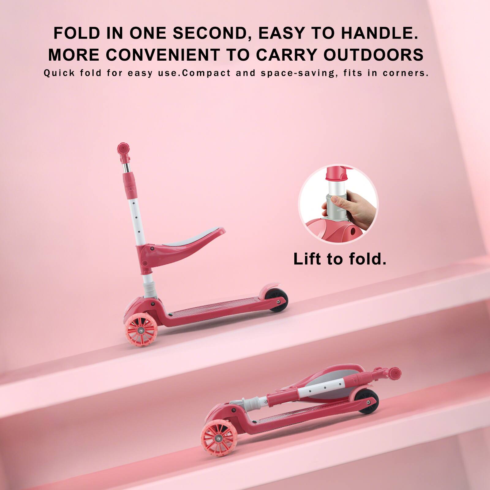 FOLD IN ONE SECOND, EASY TO HANDLE. MORE CONVENIENT TO CARRY OUTDOORS

Quick fold for easy use. Compact and space-saving, fits in corners.

Lift to fold.