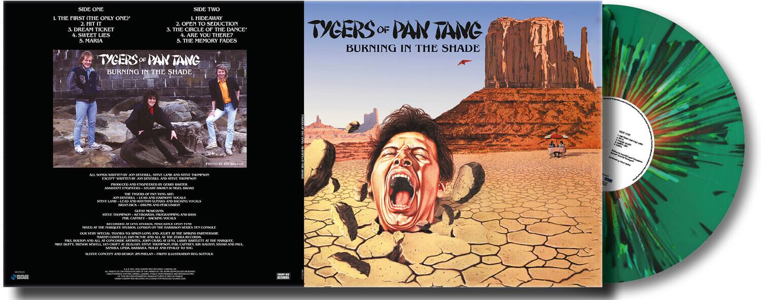 SIDE ONE  
1. THE FIRST (THE ONLY ONE)  
2. HIDEAWAY  
3. DRAFT TICKET  
4. SWEET LIES  
5. MARIA  

SIDE TWO  
1. HHT IT  
2. OPEN TO SEDUCTION  
3. THE CIRCLE OF THE DANCE  
4. TAKE YOU THERE?  
5. THE MEMORY FADES  

TYGERS OF PAN TANG  
BURNING IN THE SHADE  

ALL SONGS WRITTEN BY JOHN DEVERON, STEVE LAW AND STEVE THOMPSON  
PRODUCED AND ENGINEERED BY GERRY BARTER  
ENGINEERED BY JOHN DEVERON  
ASSISTANT ENGINEER: JOHN DEVERON  
MIXED BY GERRY BARTER  
MIXED AT THE FARM, BARNET  
MASTERED BY JOHN DEVERON AT THE FARM, BARNET  
PHOTO BY GIL BARTON  
PHOTO OF THE HANGING MAN IN THE DESERT ON THE FRONT COVER BY STEVE THOMPSON  
PHOTO OF THE HANGING MAN IN THE DESERT ON THE BACK COVER BY STEVE THOMPSON  
PHOTO OF THE HANGING