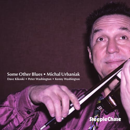Michal Urbaniak - Some Other Blues  - COMPACT DISCS