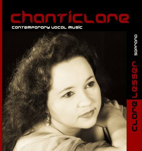 Clare Lesser - Chanticlare   - COMPACT DISCS [CD] price history on PriceWatchPro