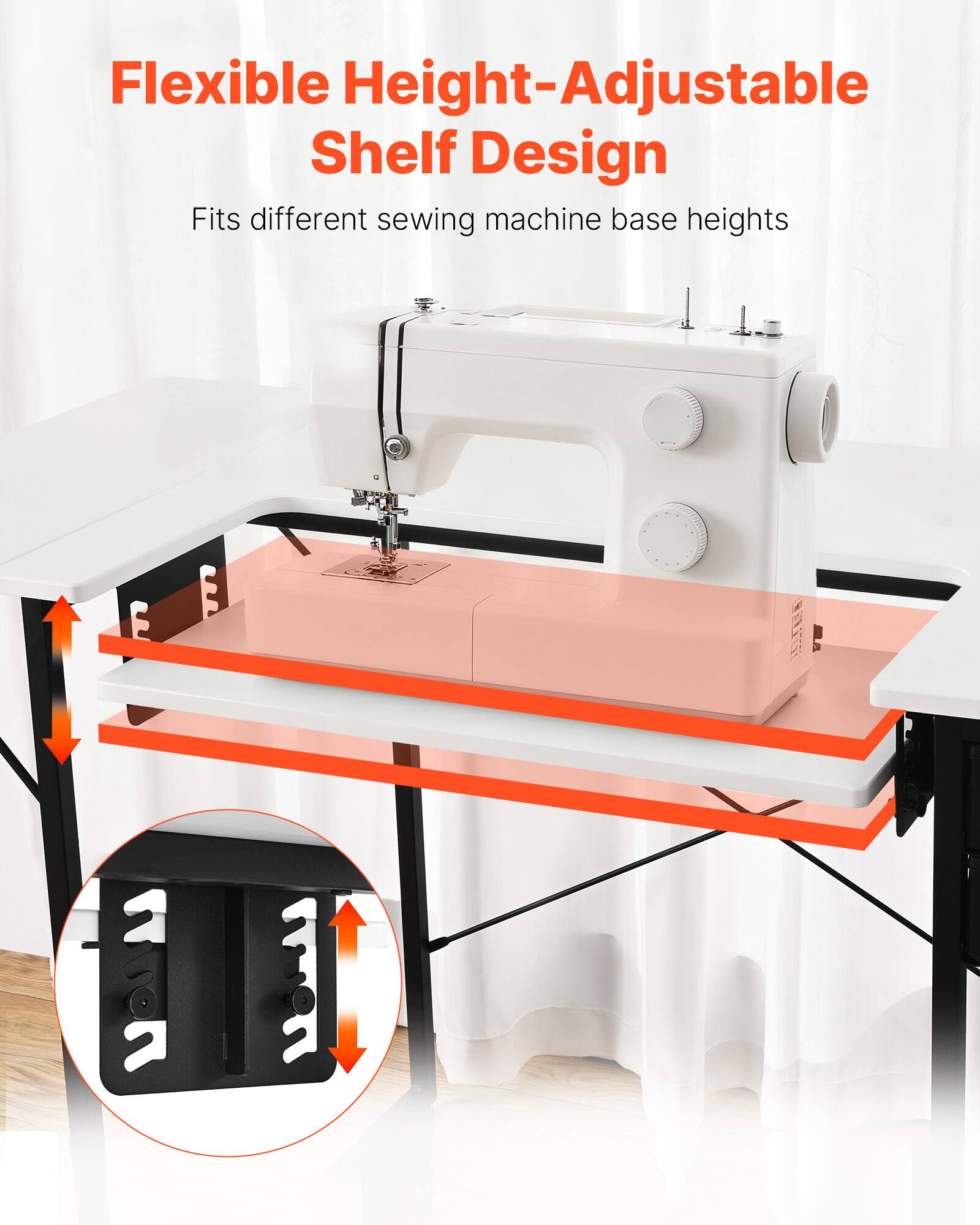 Flexible Height-Adjustable Shelf Design  
Fits different sewing machine base heights