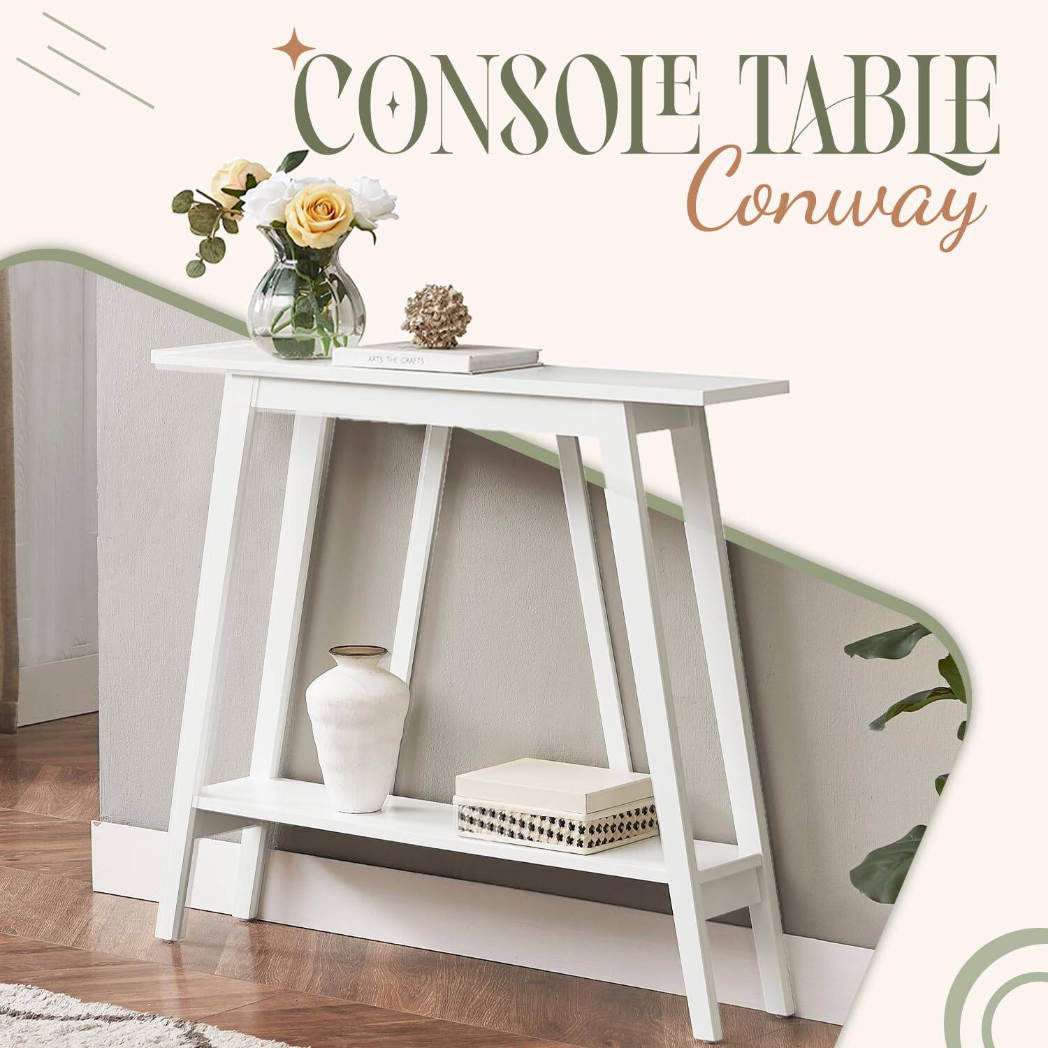 CONSOLE TABLE  
Conway