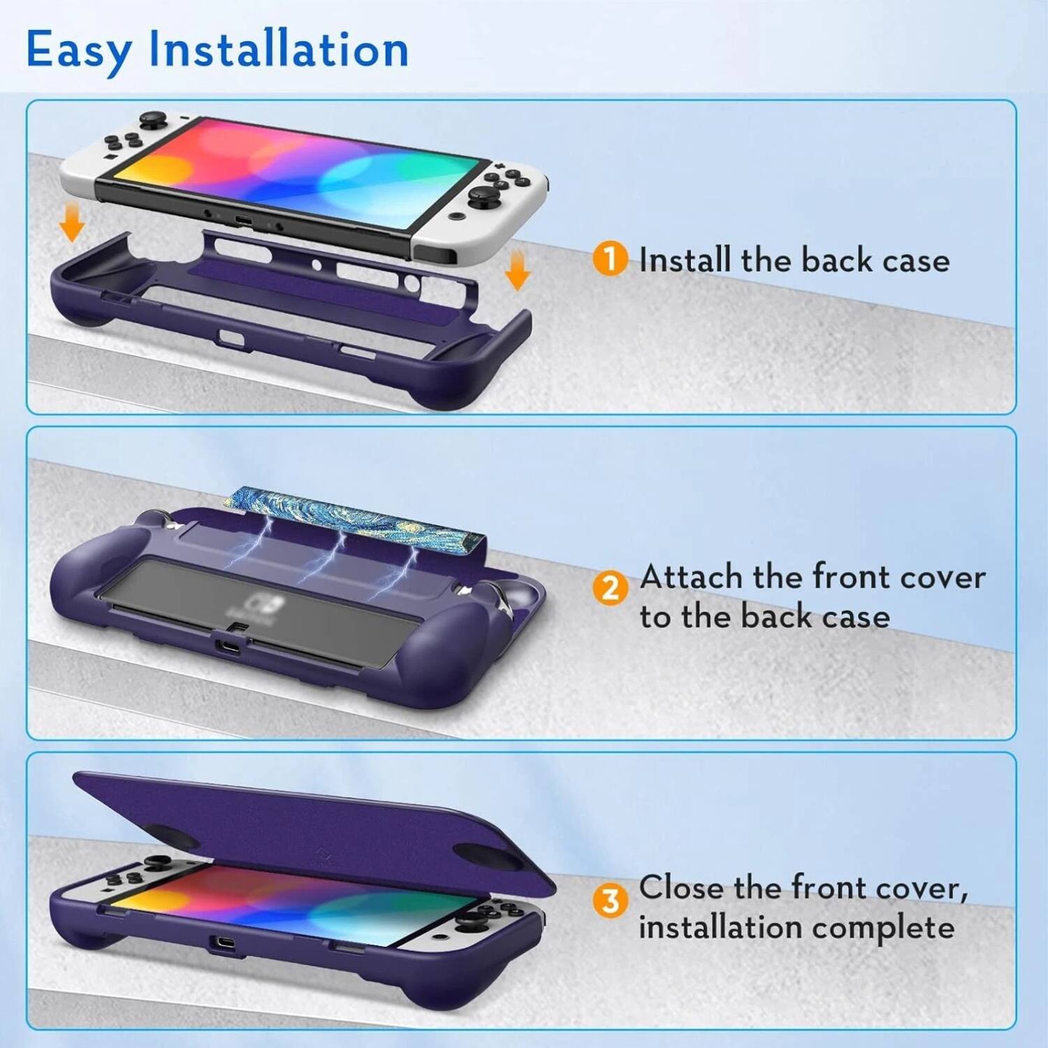 Easy Installation

1. Install the back case

2. Attach the front cover to the back case

3. Close the front cover, installation complete