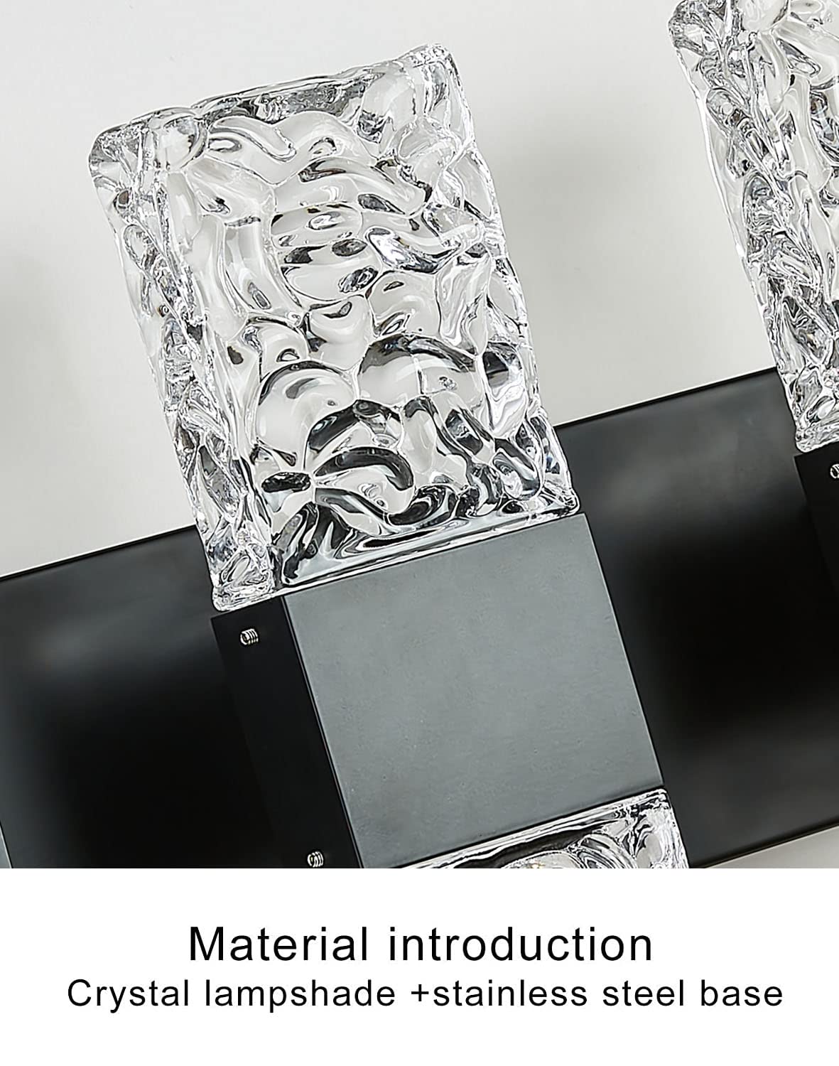 Material introduction  
Crystal lampshade + stainless steel base