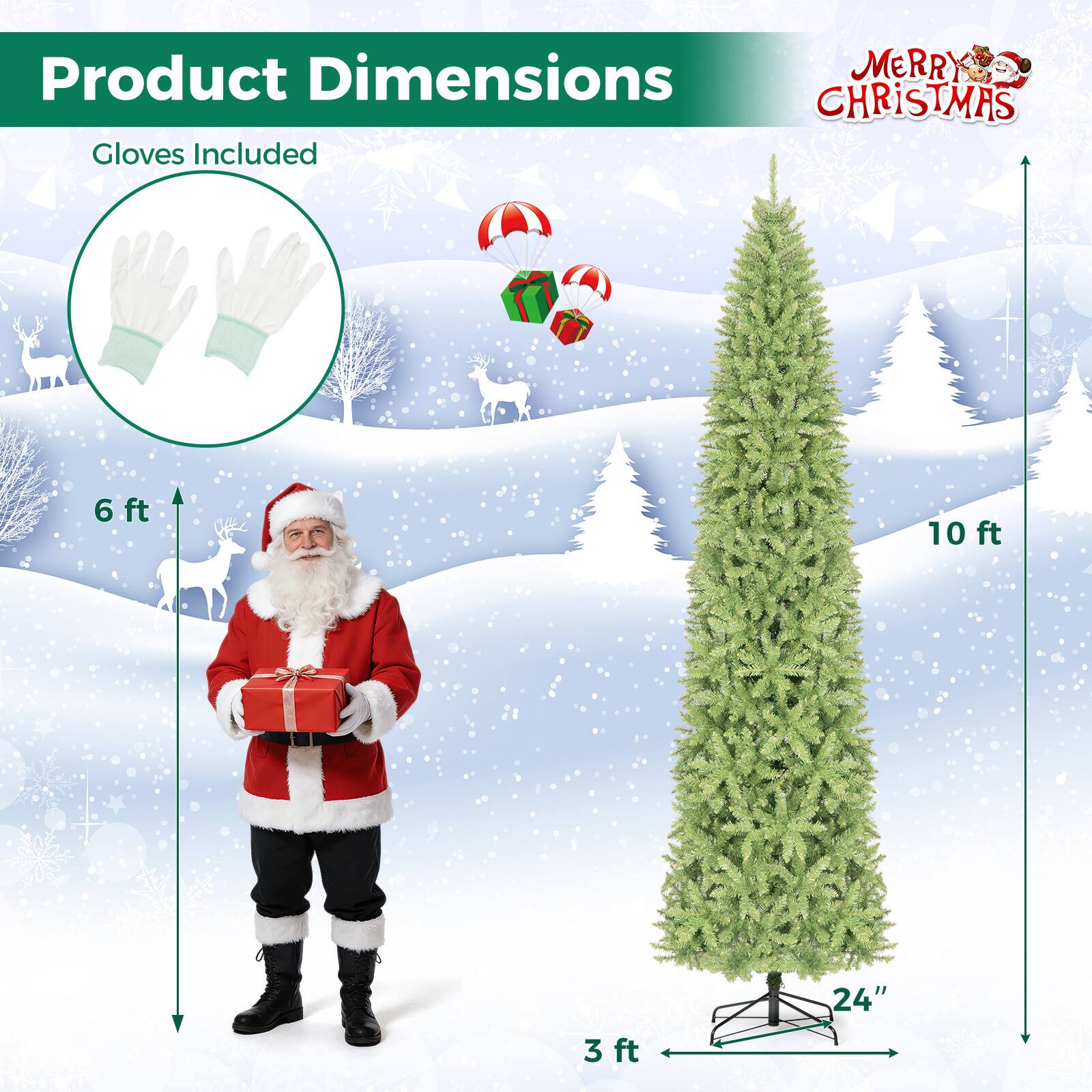 Product Dimensions  
MERRY CHRISTMAS  
Gloves Included  
6 ft  
10 ft  
24"  
3 ft