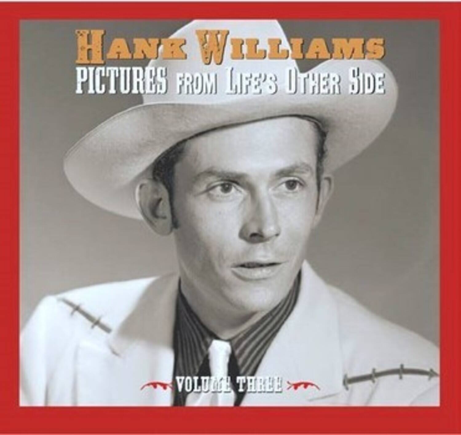 Hank Williams - Pictures From Life's Other Side, Vol. 3   - COMPACT DISCS [CD]