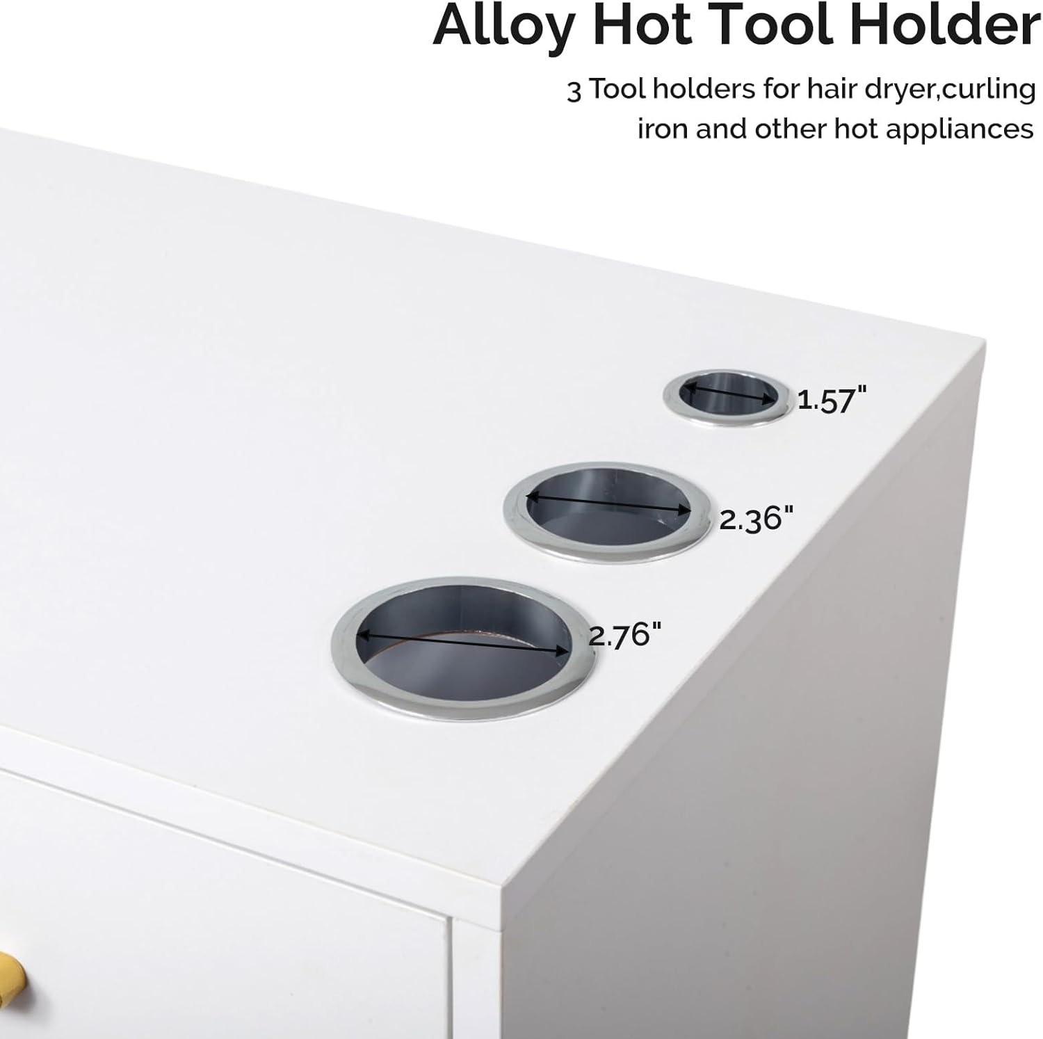 Alloy Hot Tool Holder  
3 Tool holders for hair dryer, curling iron and other hot appliances  
1.57" 2.36" 2.76"