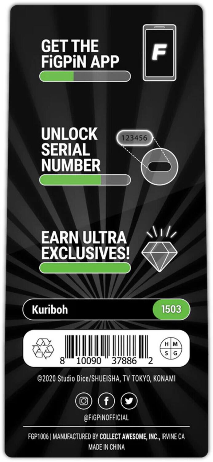 GET THE FiGPiN APP! UNLOCK SERIAL NUMBER 123456 TO EARN ULTRA EXCLUSIVES! Kuriboh 1503 8 10090 37886 2 H S M G C 2020 Studio Dice/SHUEISHA, TV TOKYO, KONAMI @FiGPiNOFFICIAL FGP1006 | MANUFACTURED BY COLLECT AWESOME, INC., IRVINE CA MADE IN CHINA