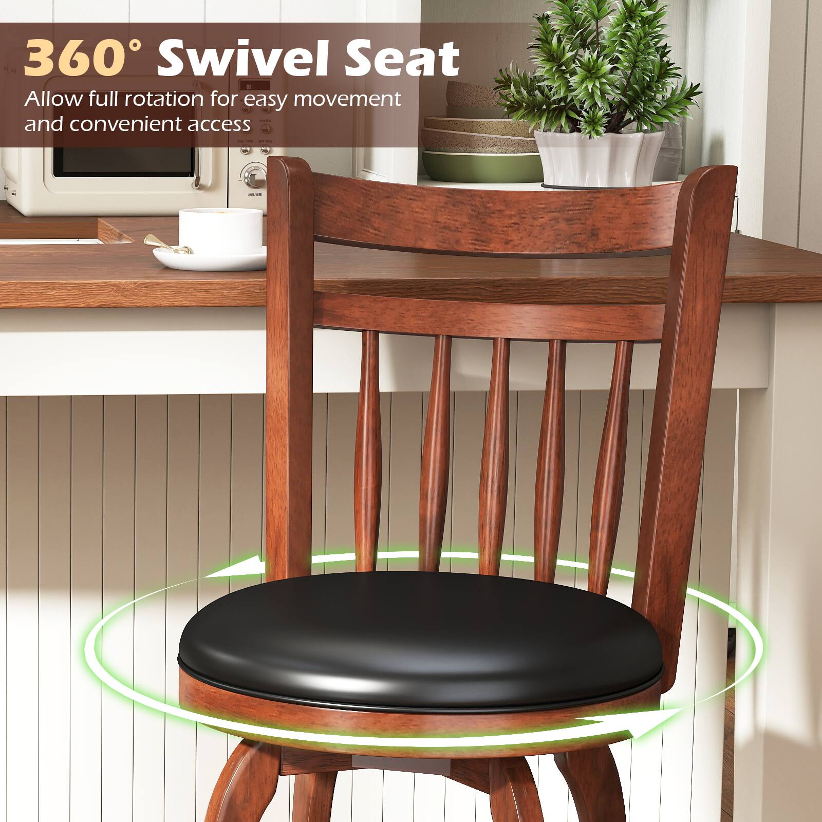 360° Swivel Seat  
Allow full rotation for easy movement and convenient access