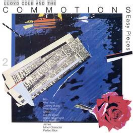 Lloyd Cole and the Commotions - Easy Pieces - 180gm Vinyl - VINYL LP