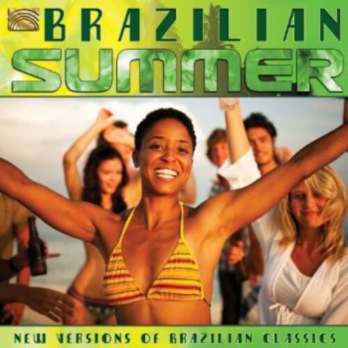 BRAZILIAN SUMMER  
NEW VERSIONS OF BRAZILIAN CLASSICS