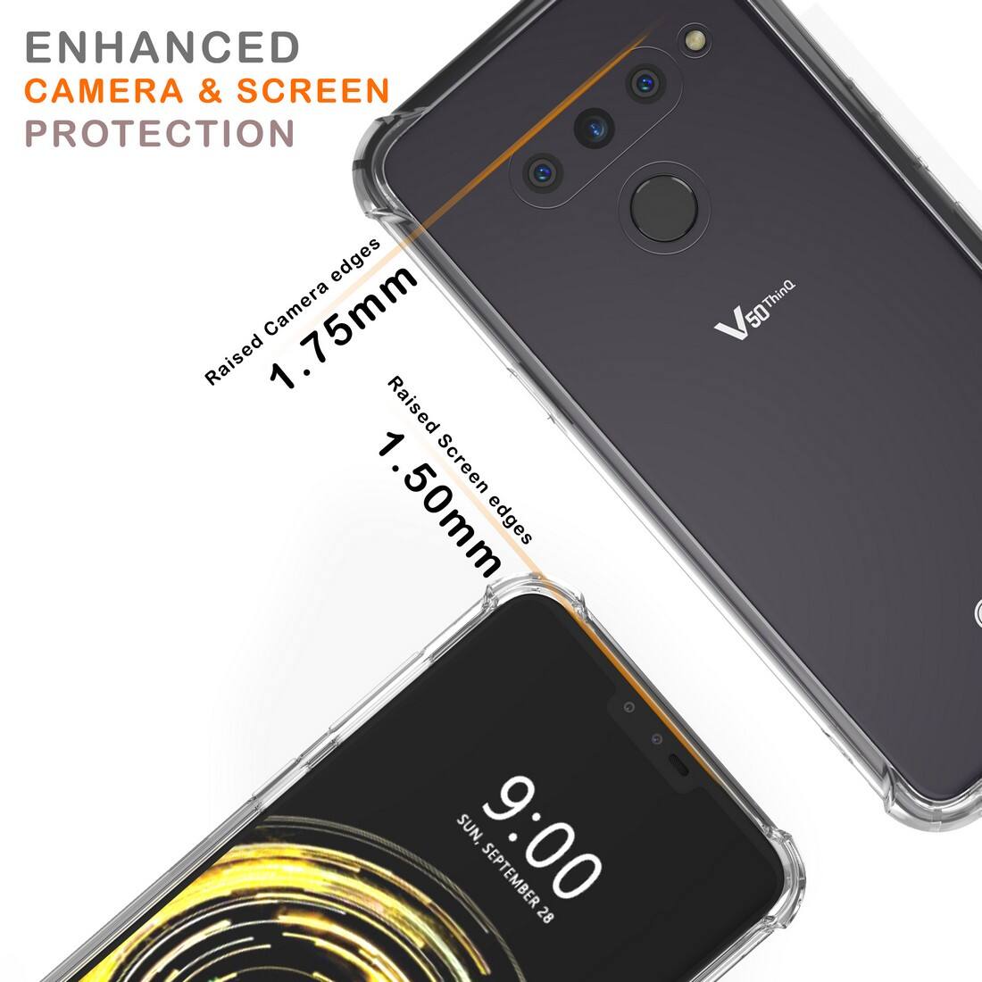 ENHANCED CAMERA & SCREEN PROTECTION  
Raised Camera edges 1.75mm  
Raised Screen edges 1.50mm  
9:00  
SEPTEMBER 28