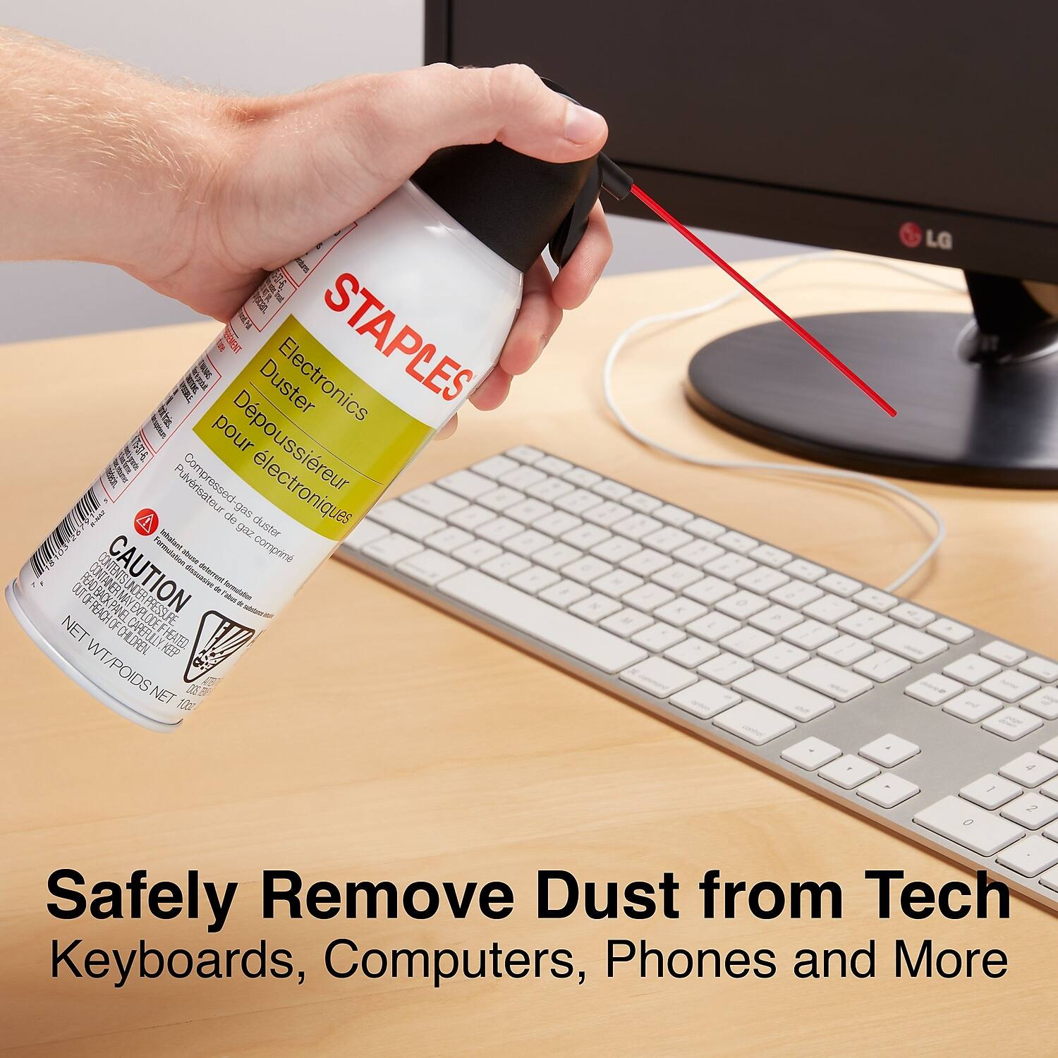 Sure, here is the corrected and grouped text:

---

**STAPLES**

**Electronics Duster**  
**Dépoussiéreur pour électroniques**

**Compressed Gas Duster**  
**Pulvérisateur à gaz comprimé**

**CAUTION**  
**ATTENTION**

**NET WT/POIDS NET 100g**

**Safely Remove Dust from Tech**  
**Keyboards, Computers, Phones and More**

---

This text is taken from the image and grouped accordingly.