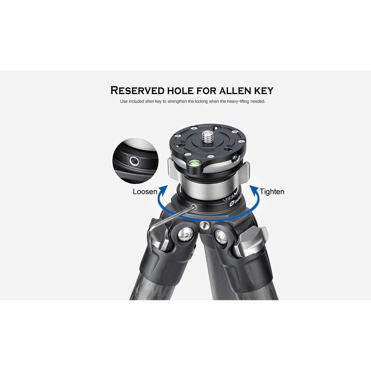 RESERVED HOLE FOR ALLEN KEY  
Use included allen key to strengthen the locking when the heavy-lifting needed.  
Loosen  
Tighten